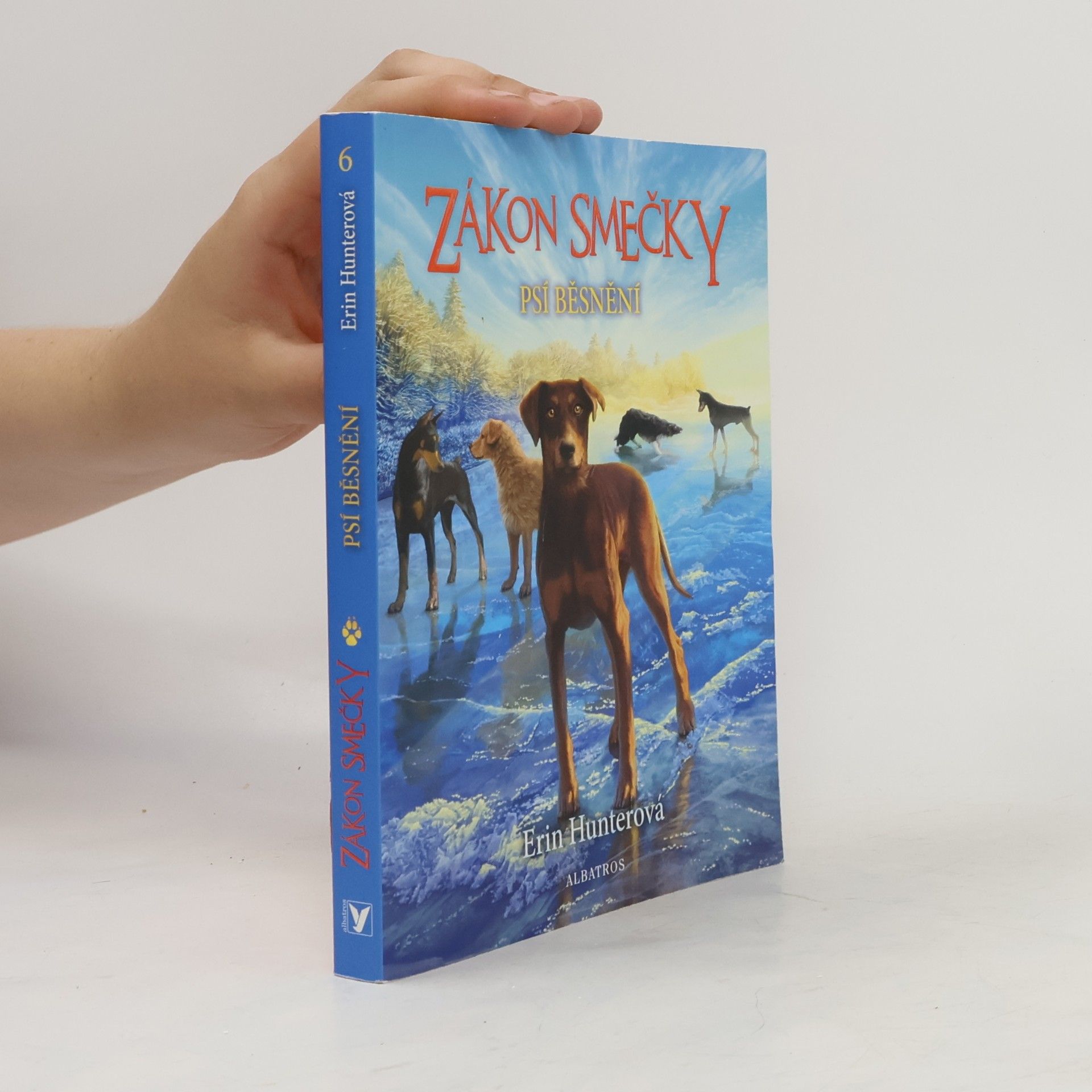 Erin Hunter Psí běsnění. Zákon smečky