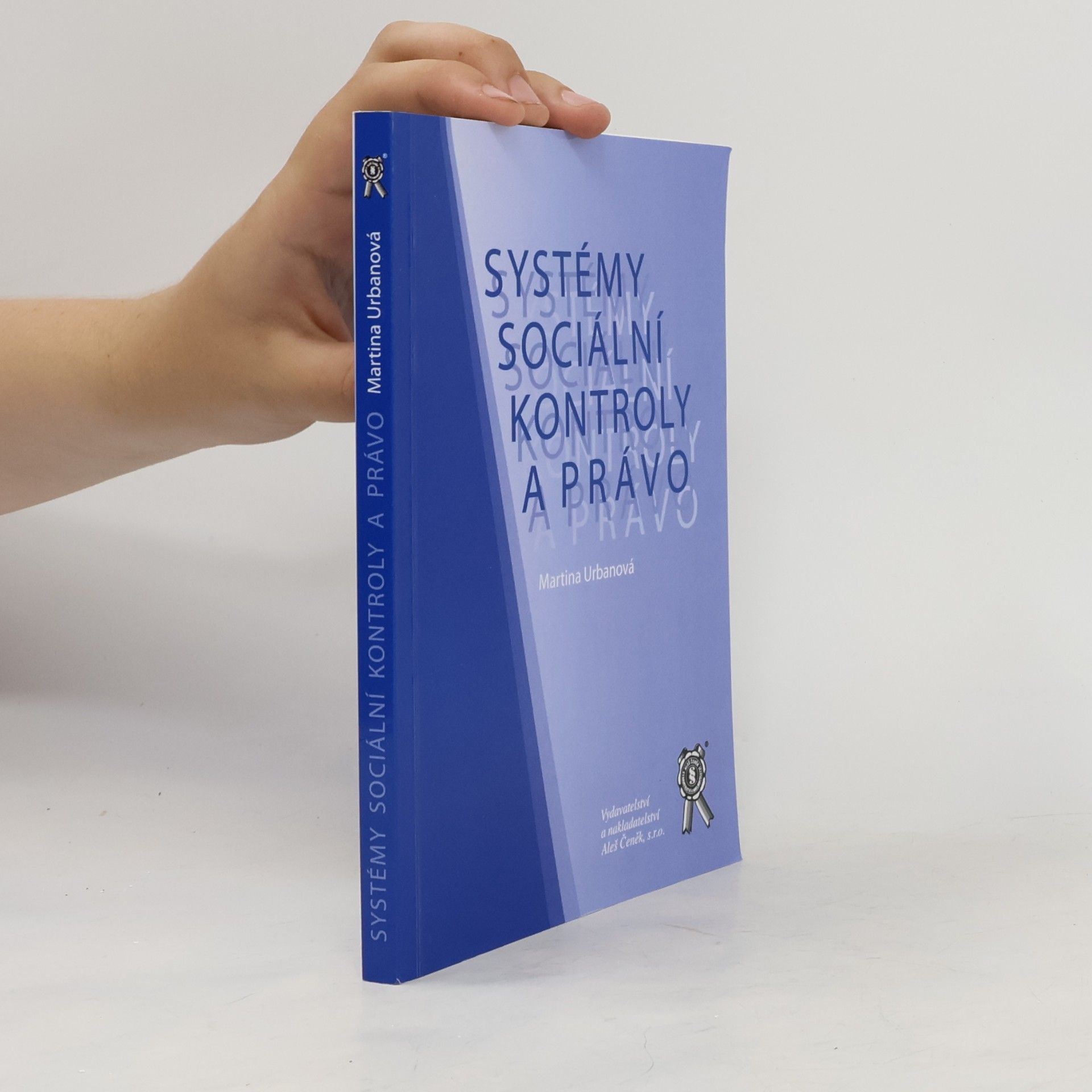 Martina Urban Systémy sociální kontroly a právo