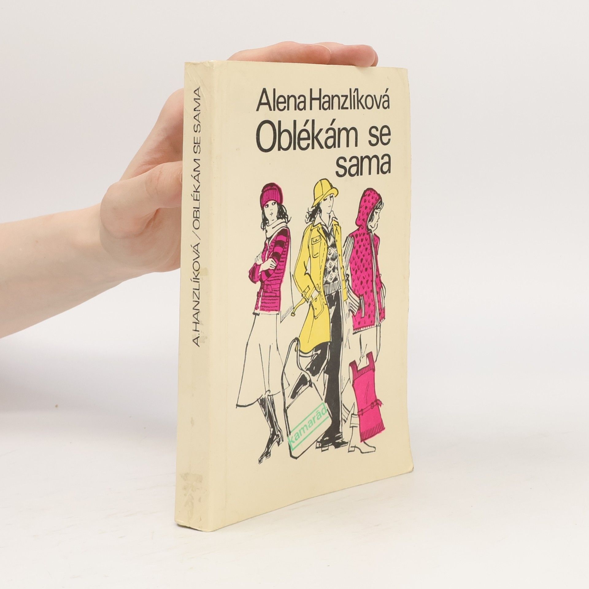 Alena Hanzlíková Oblékám se sama