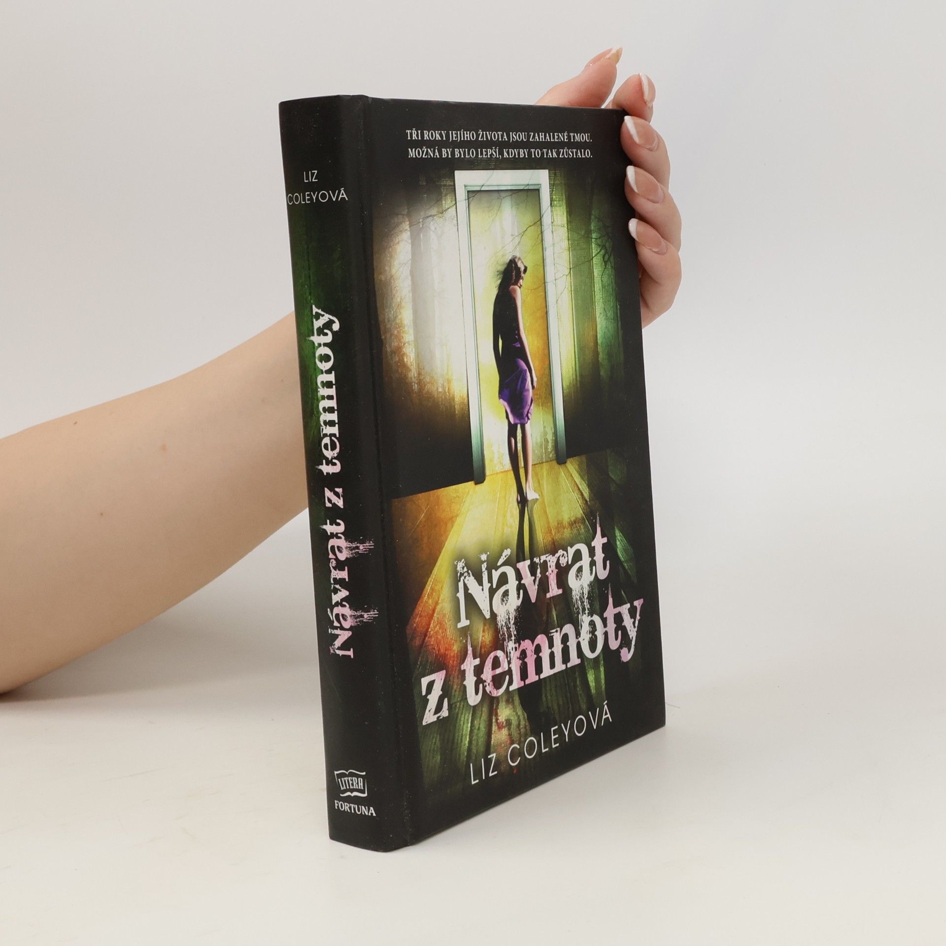 Liz Coley Návrat z temnoty