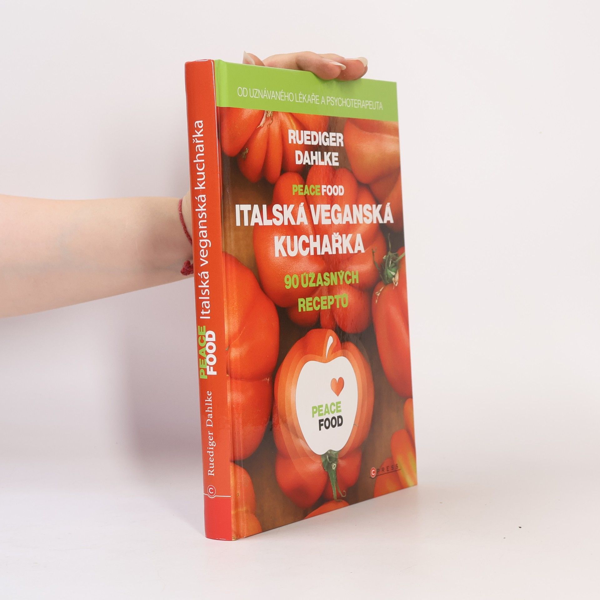 Dagmar Sklenářová Peace food: Italská veganská kuchařka