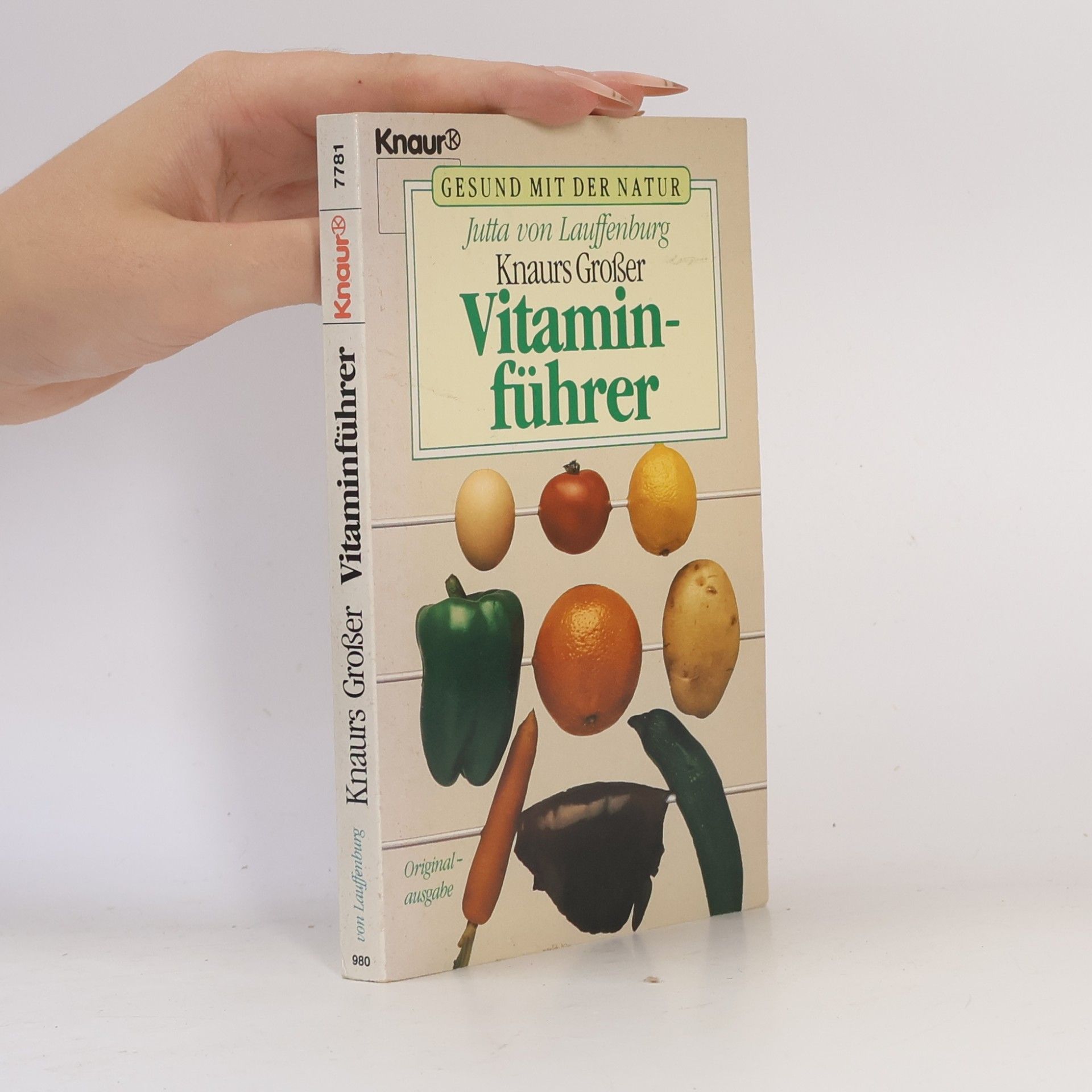 Jutta von Lauffenburg Knaurs grosser Vitaminführer