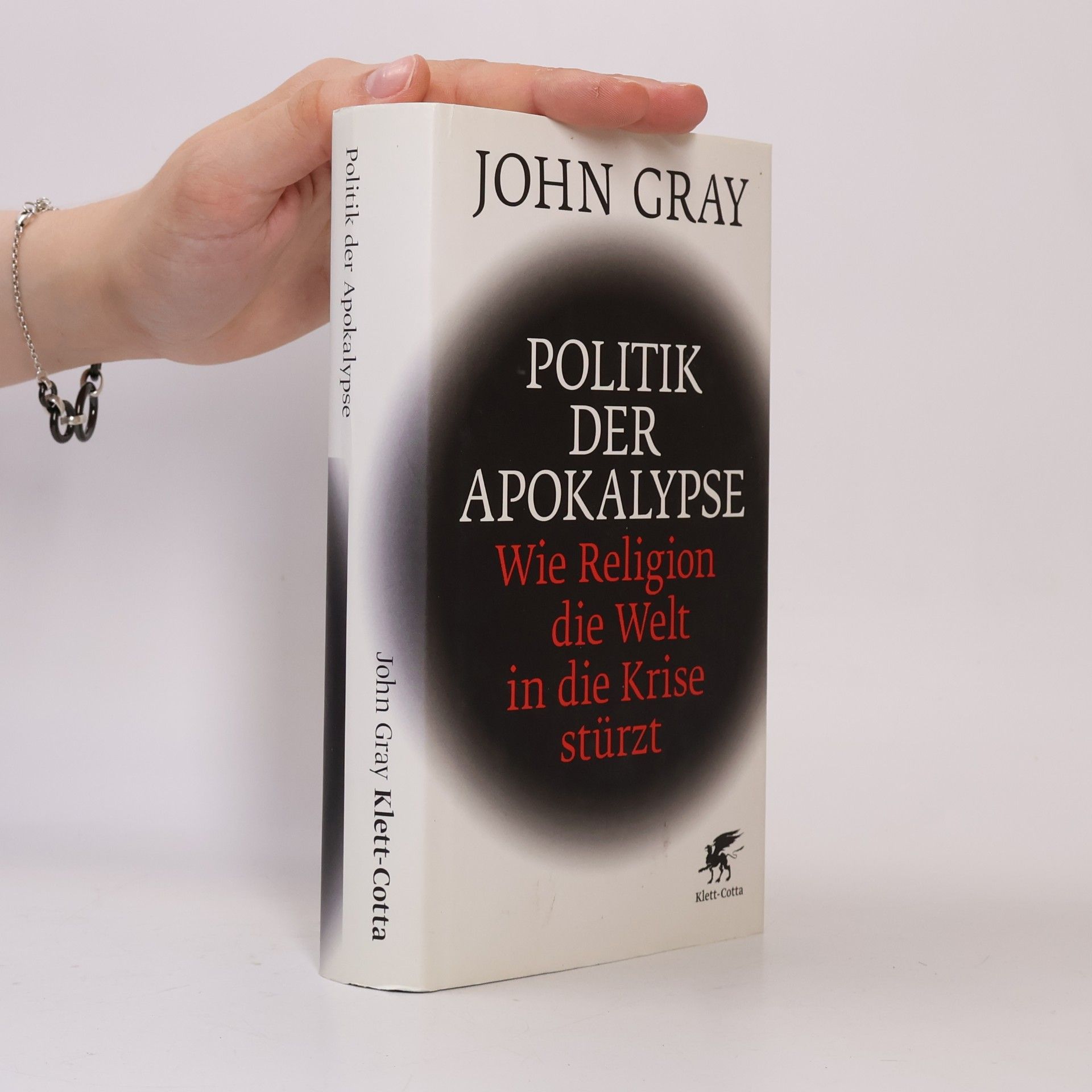 John Gray Politik der Apokalypse