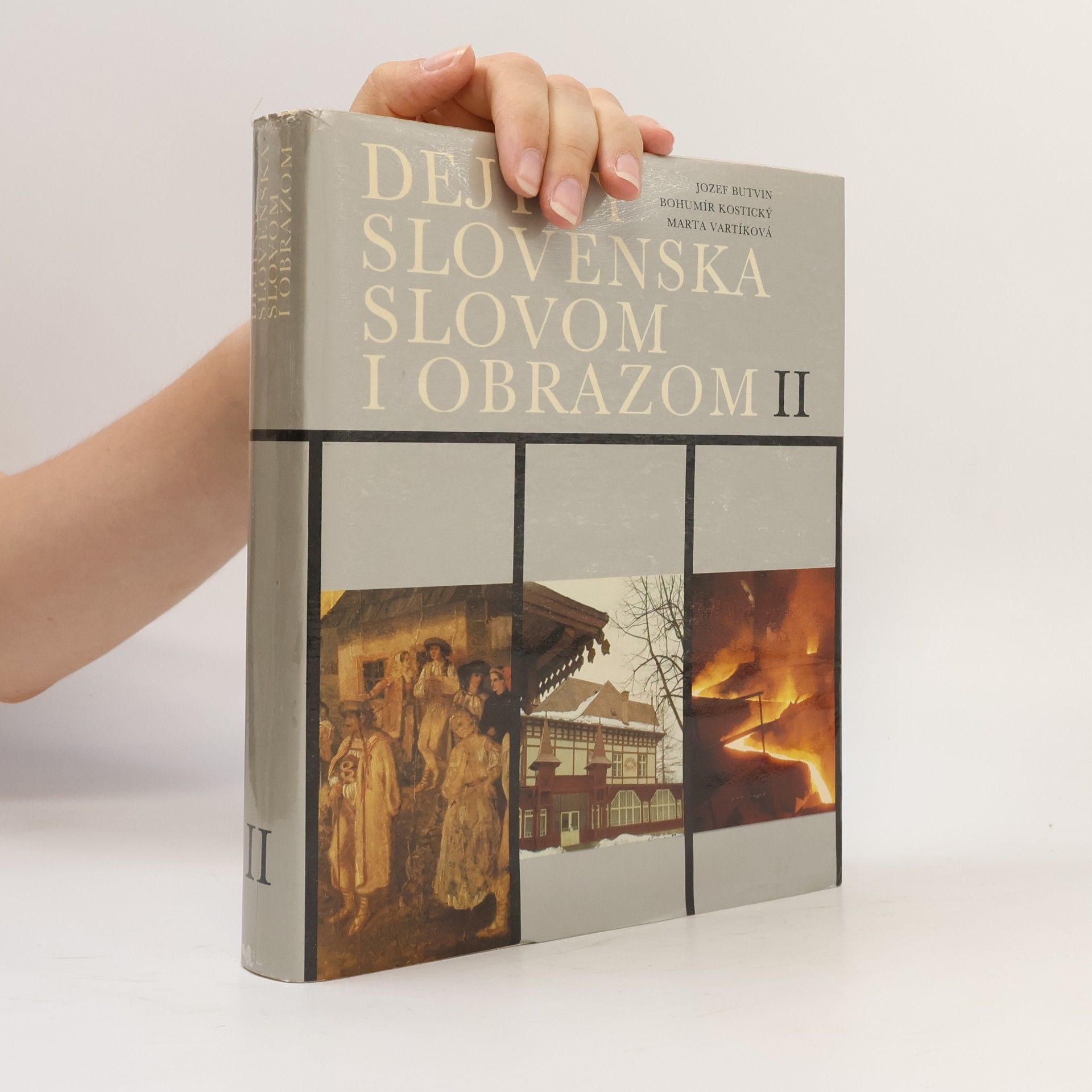 Bohumı r. Kostický Dejiny Slovenska slovom i obrazom II.