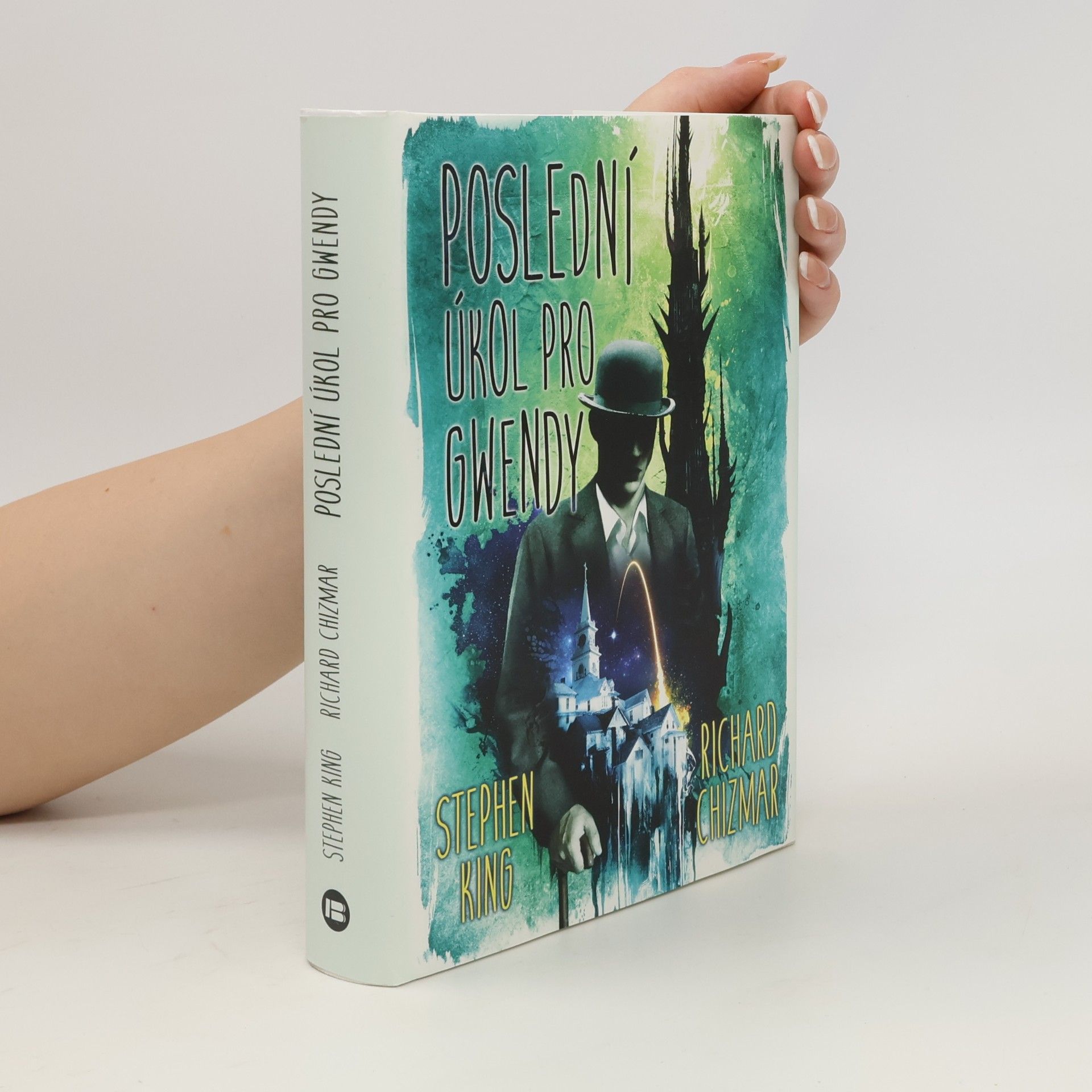 Stephen King Poslední úkol pro Gwendy