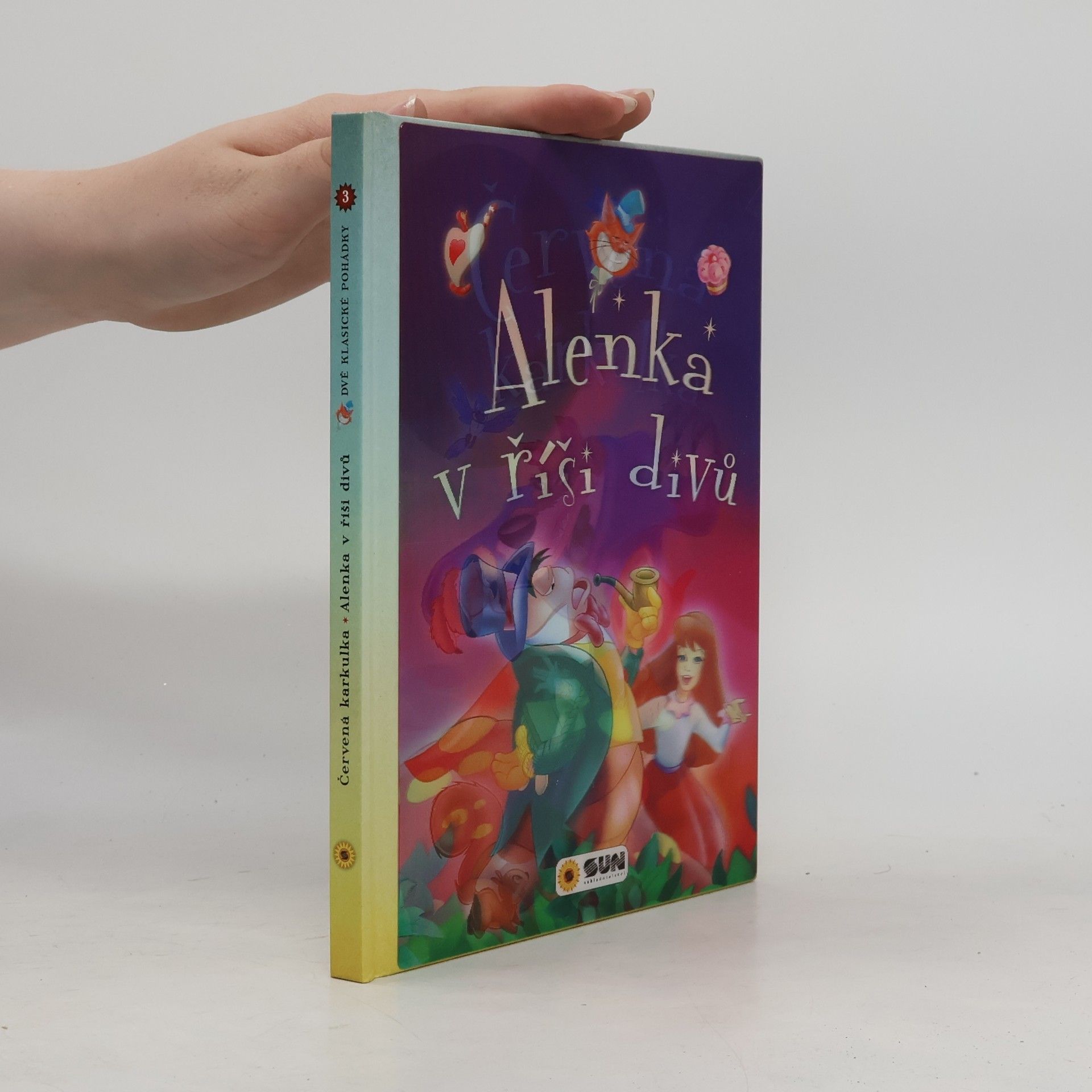 Various authors Červená Karkulka. Alenka v říši divů