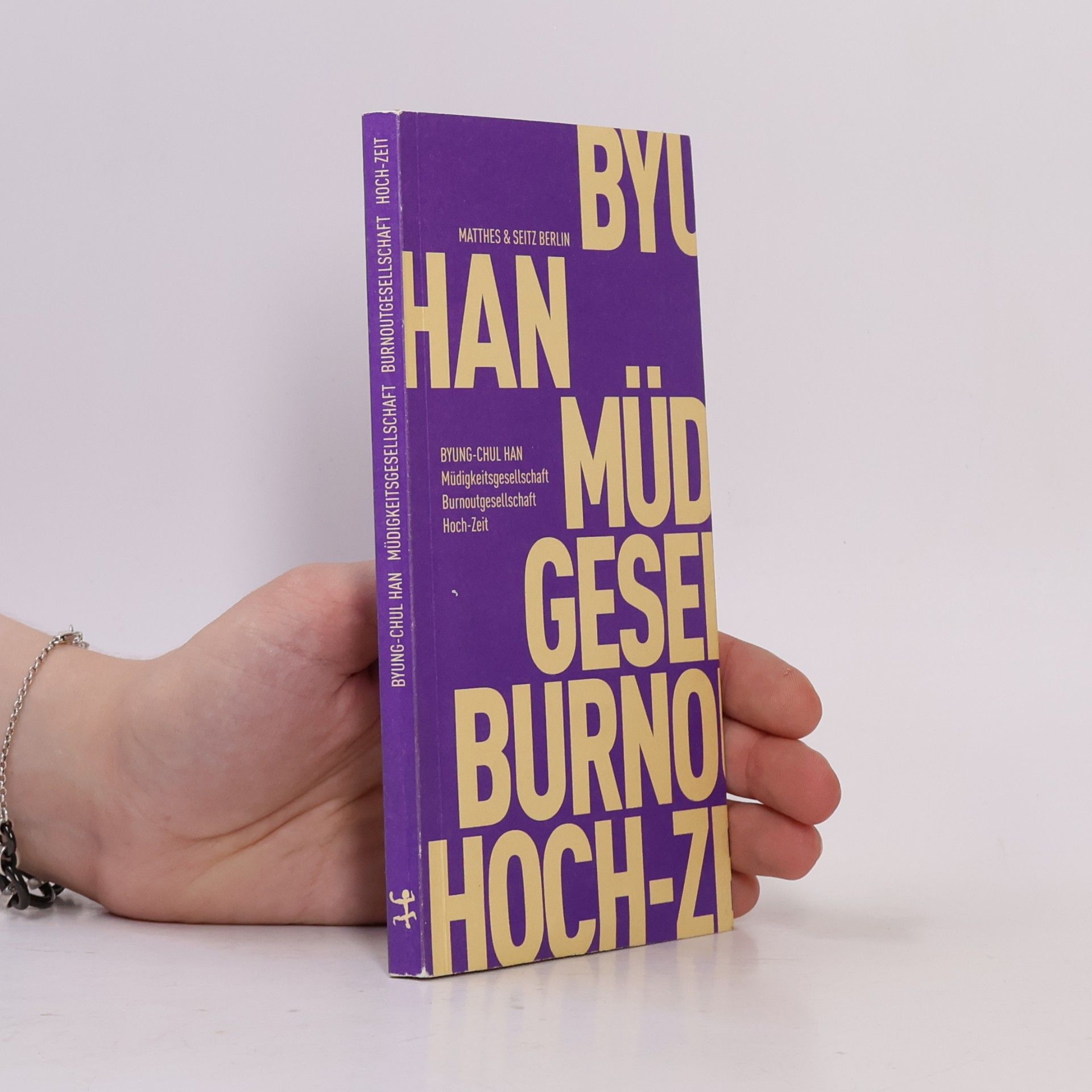 Byung-Chul Han Müdigkeitsgesellschaft