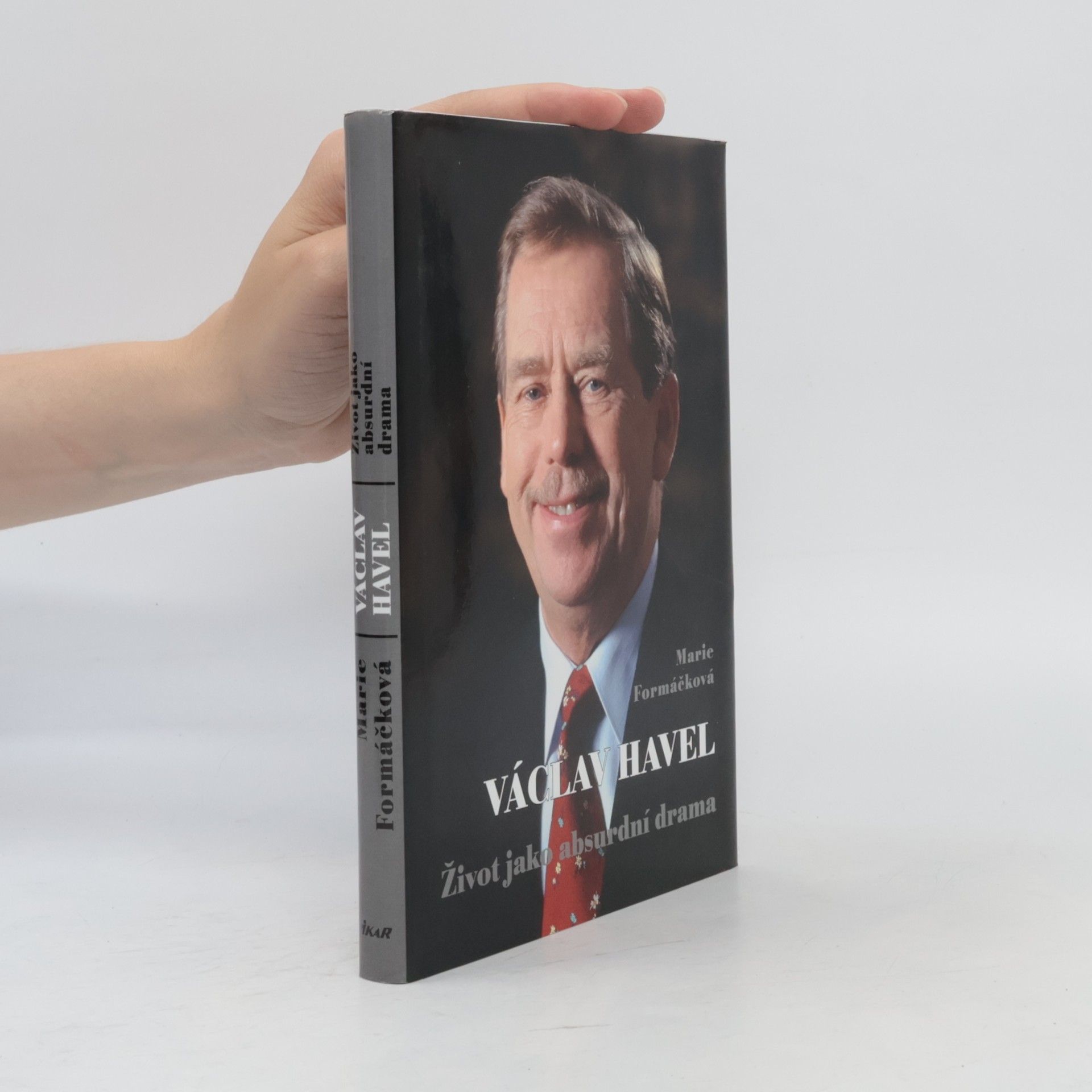 Marie Formáčková Václav Havel. Život jako absurdní drama