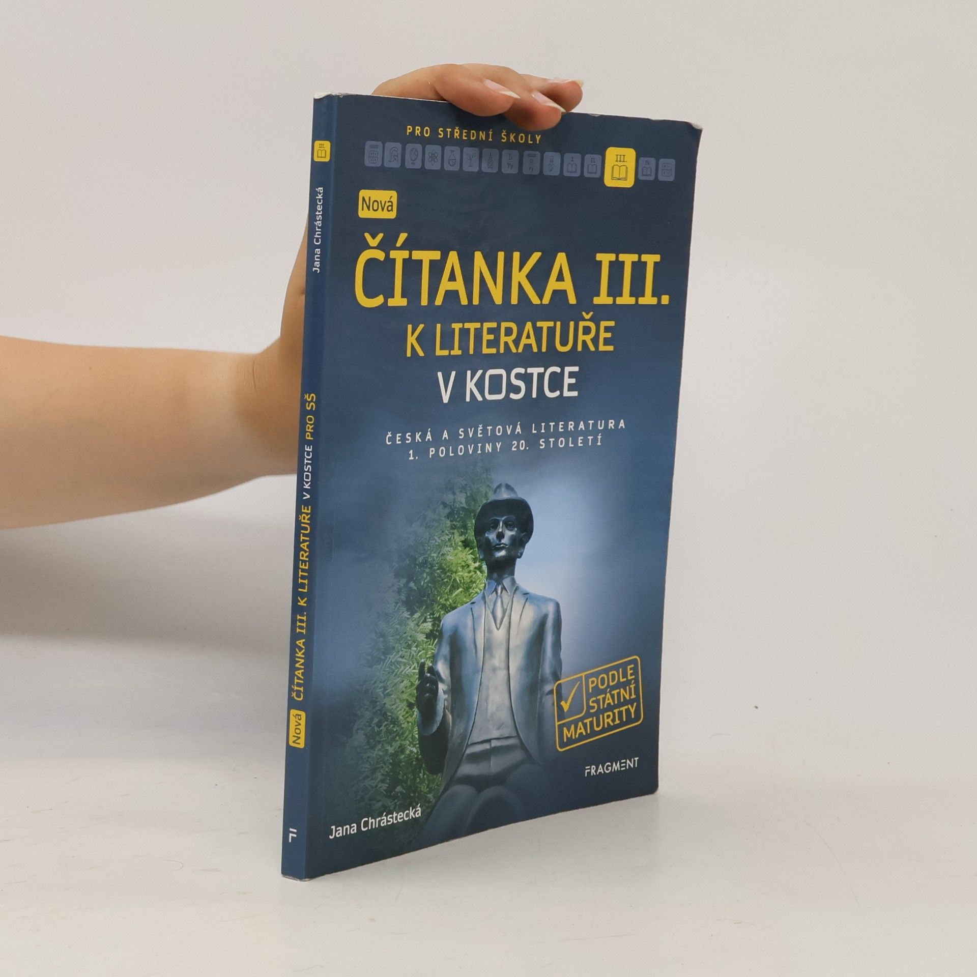 Jana Mrózková Nová čítanka III. k Literatuře v kostce pro SŠ