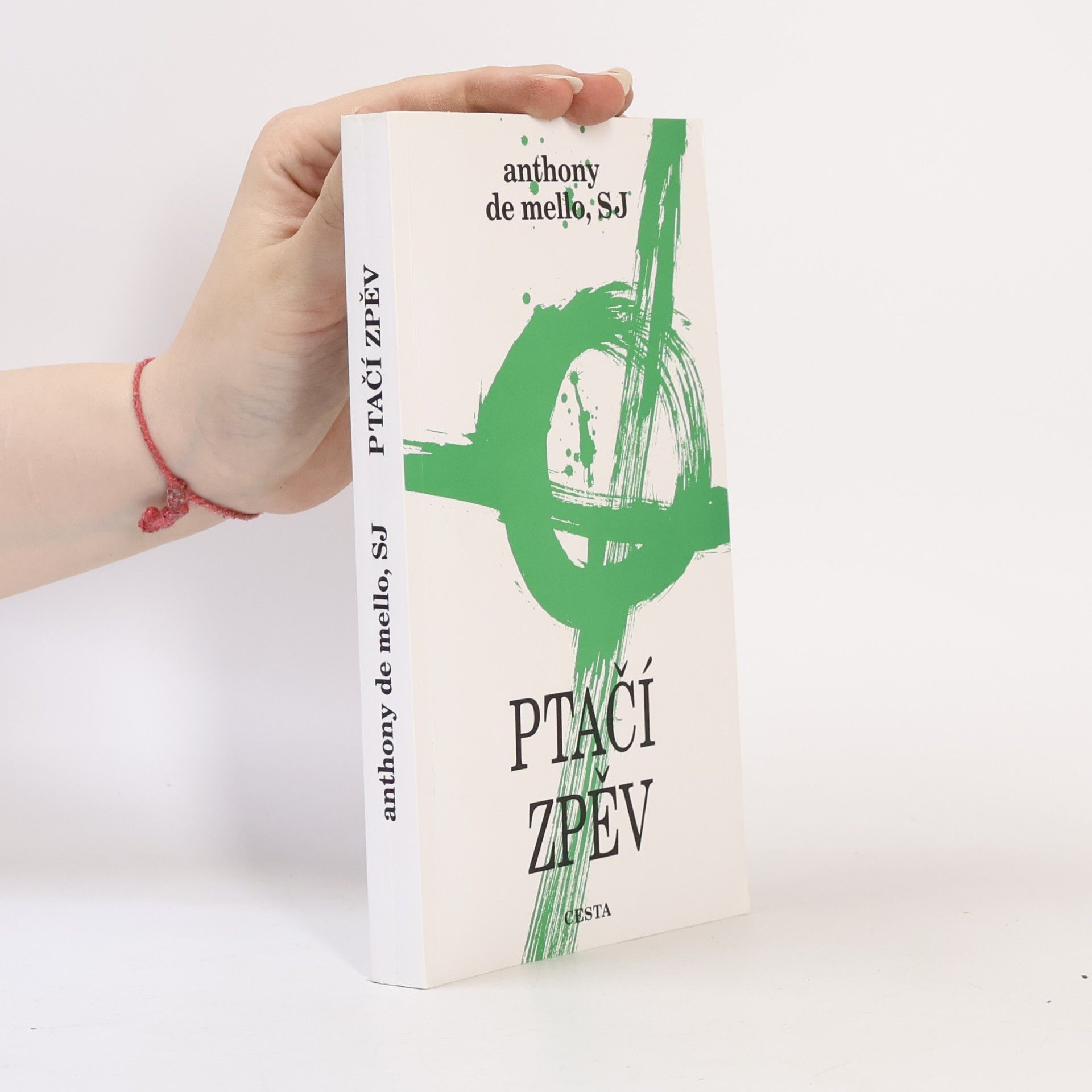Anthony De Mello Ptačí zpěv