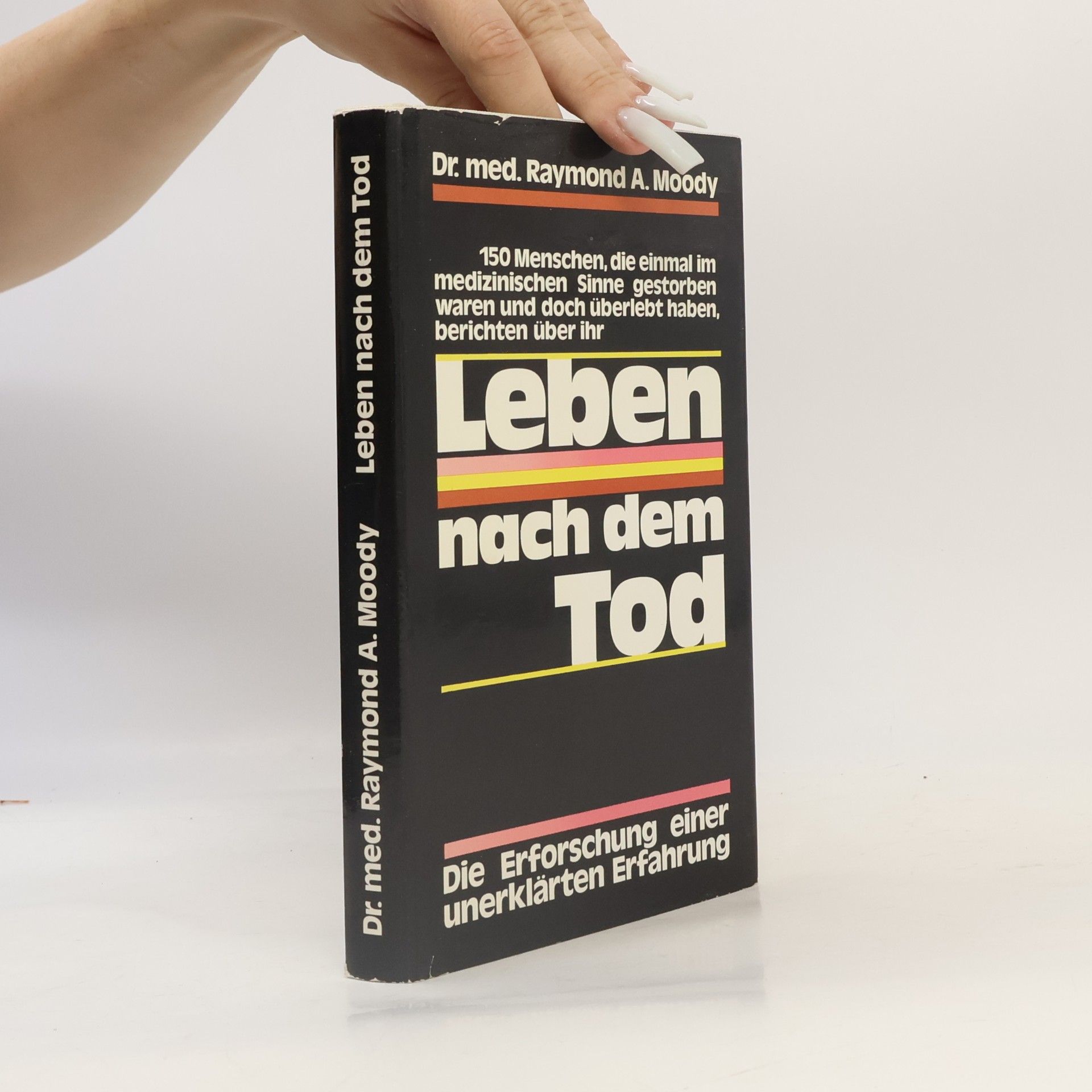 Raymond Moody Leben nach dem Tod