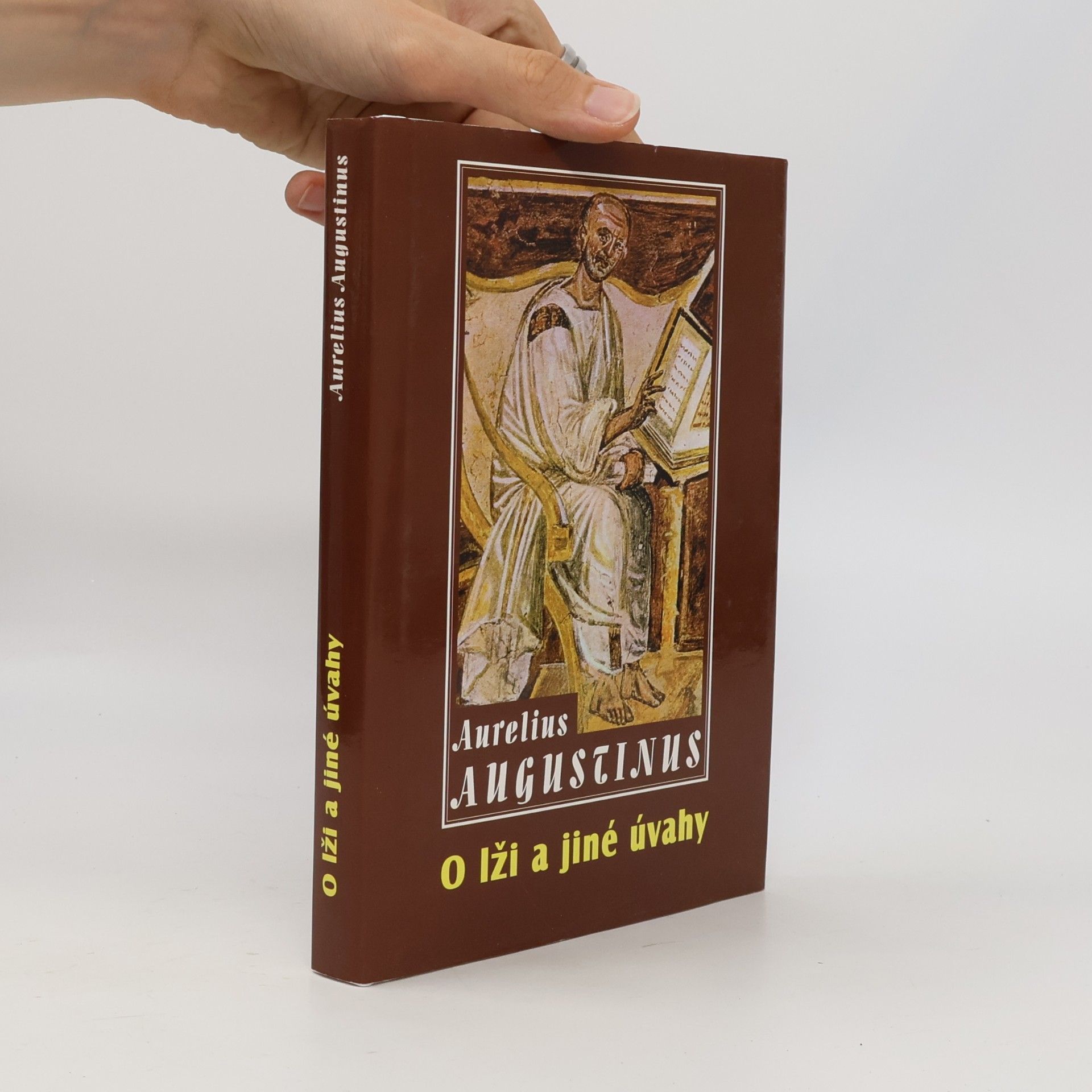 Aurelius Augustinus O lži a jiné úvahy