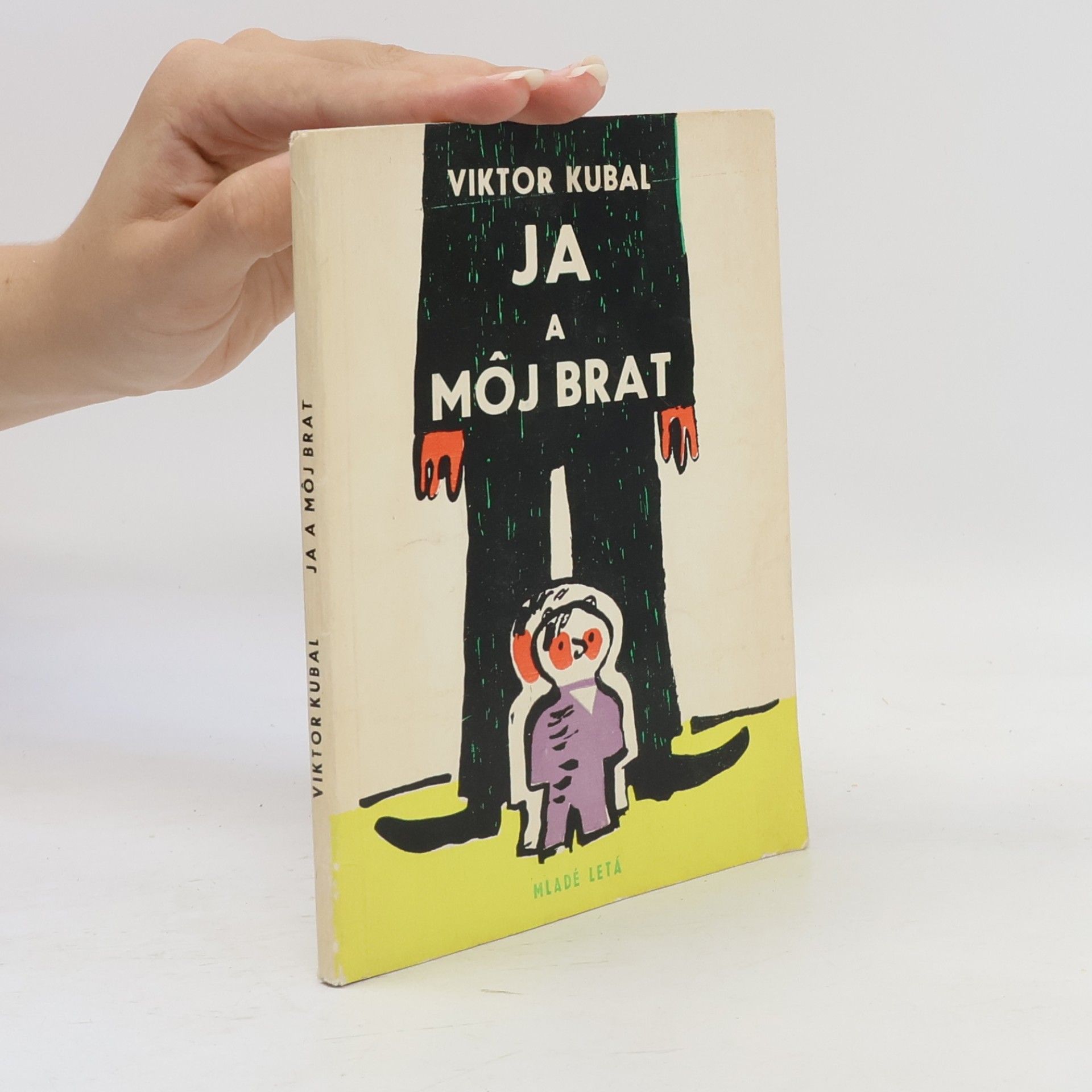 Viktor Kubal Ja a môj brat