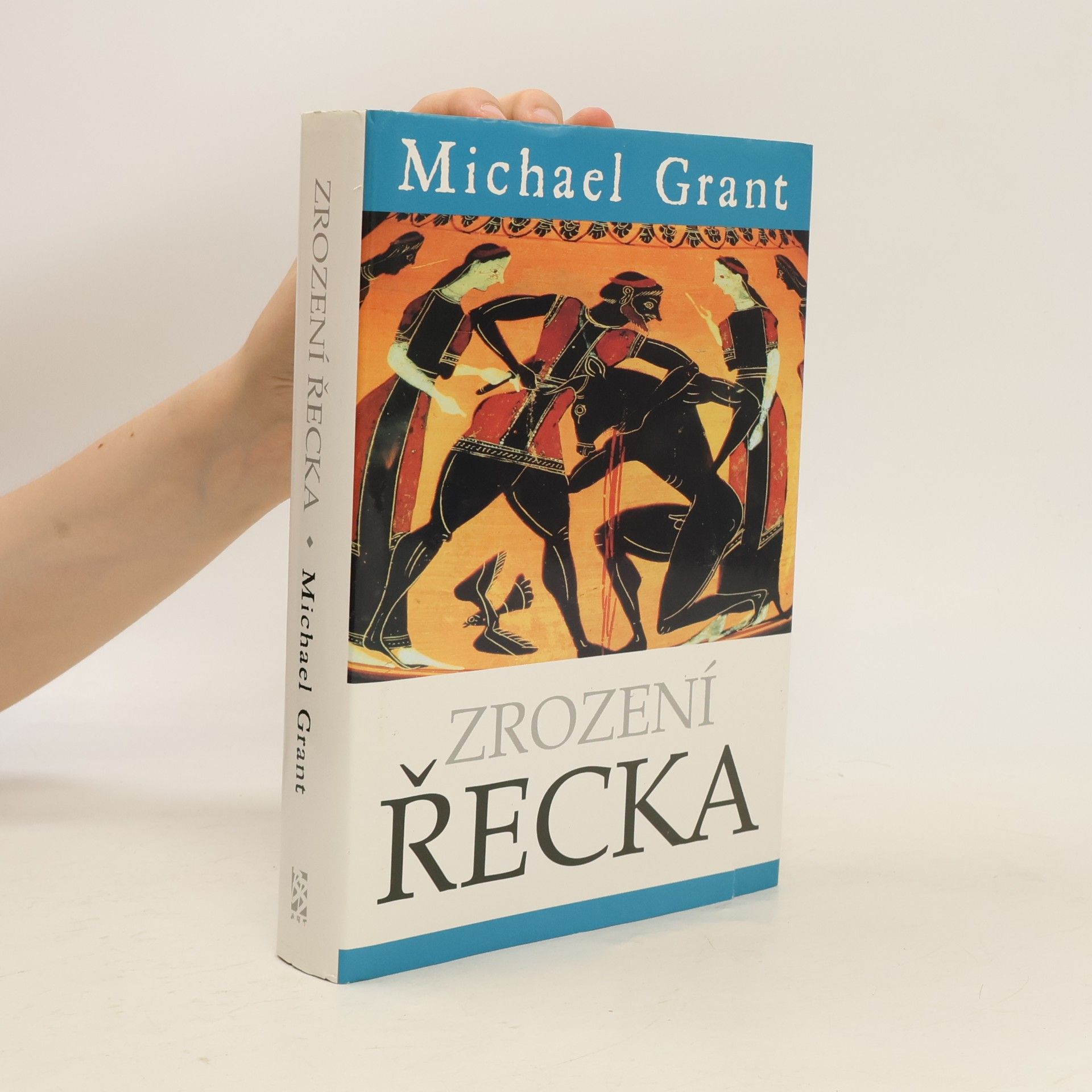 Michael Grant Zrození Řecka