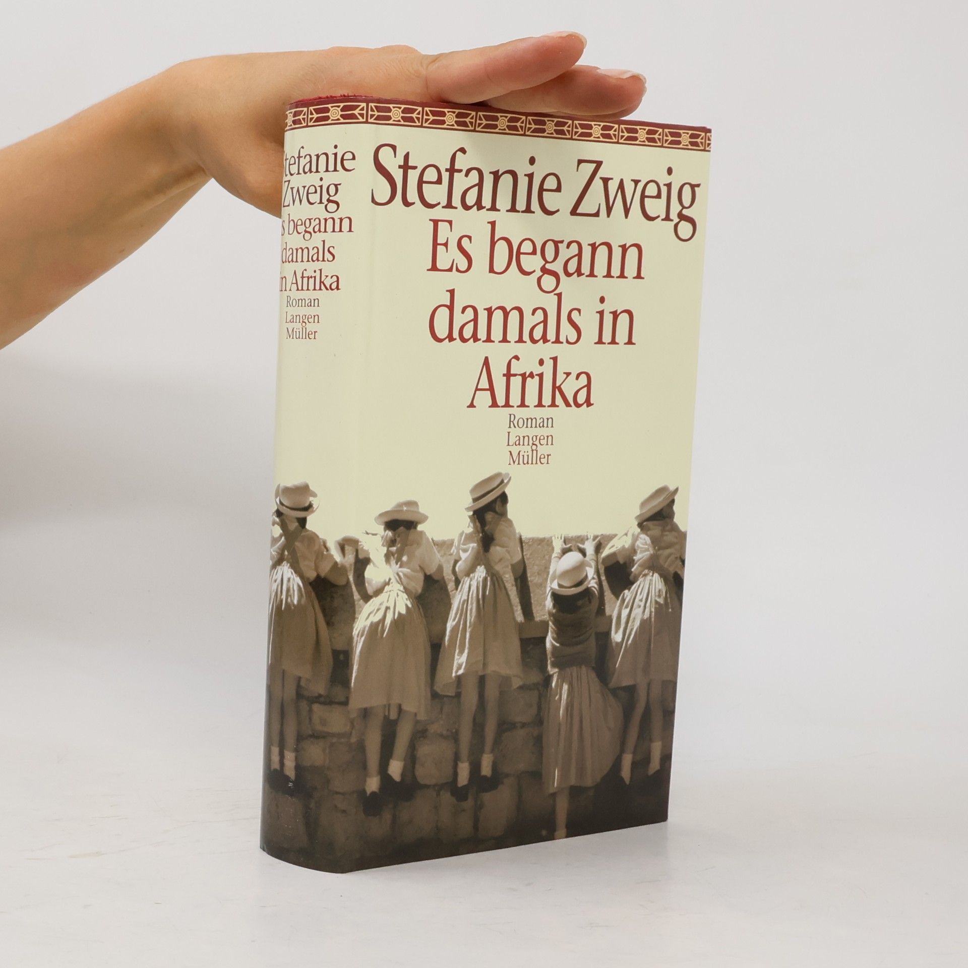Stefanie Zweig Es begann damals in Afrika