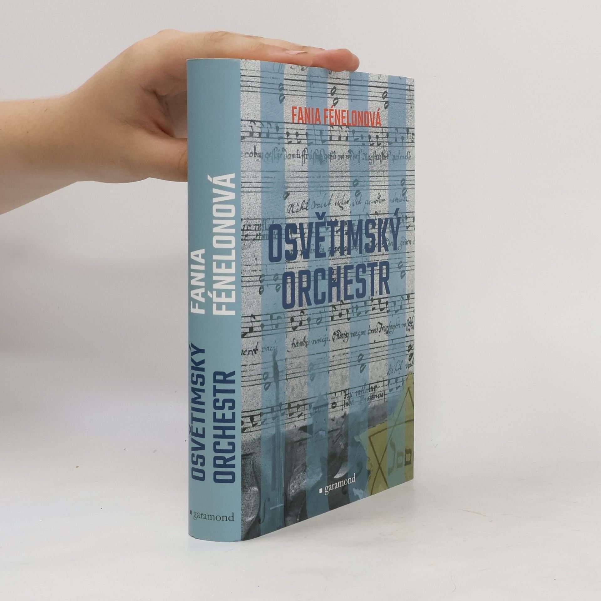 Fania Fénelon Osvětimský orchestr. Svědectví sebrané Marcelou Routierovou