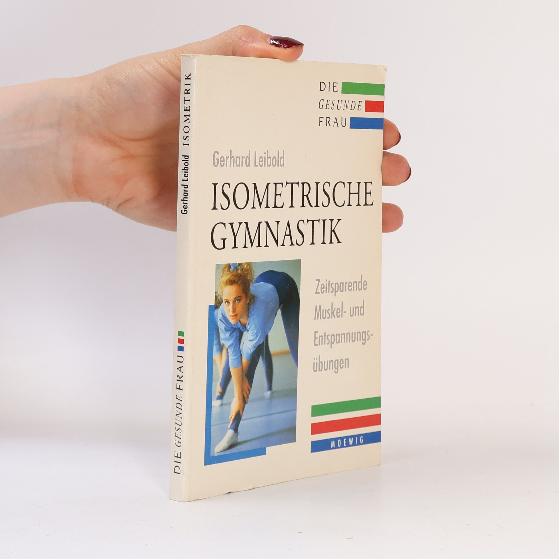 Gerhard Leibold Isometrische gymnastik