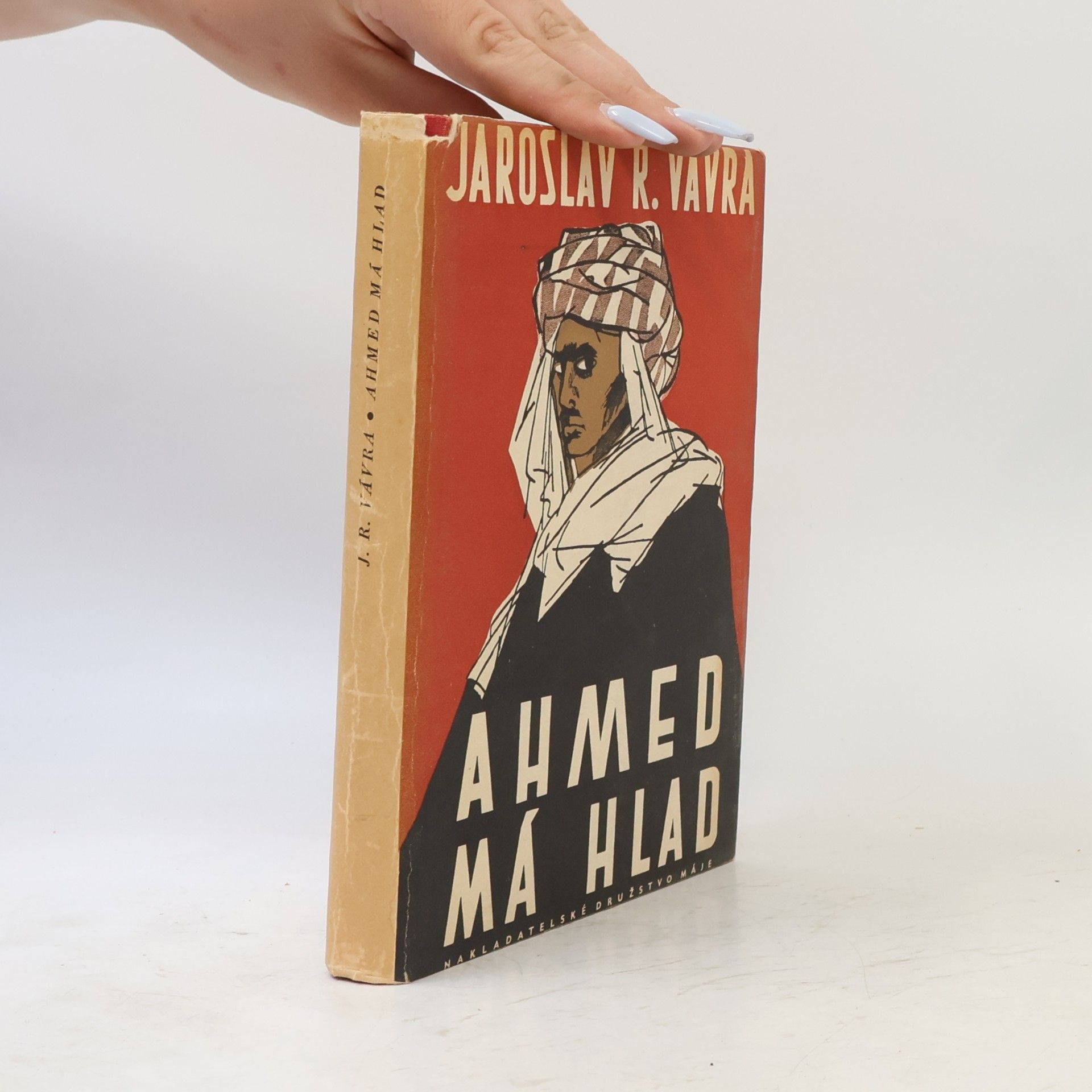 Jaroslav Raimund Vávra Ahmed má hlad