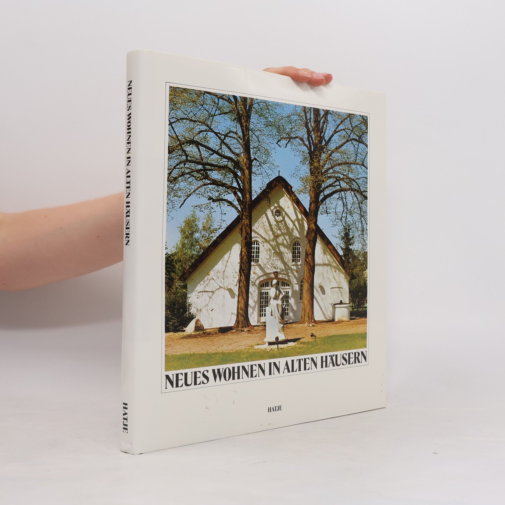 Werner Frank Neues Wohnen in alten Häusern