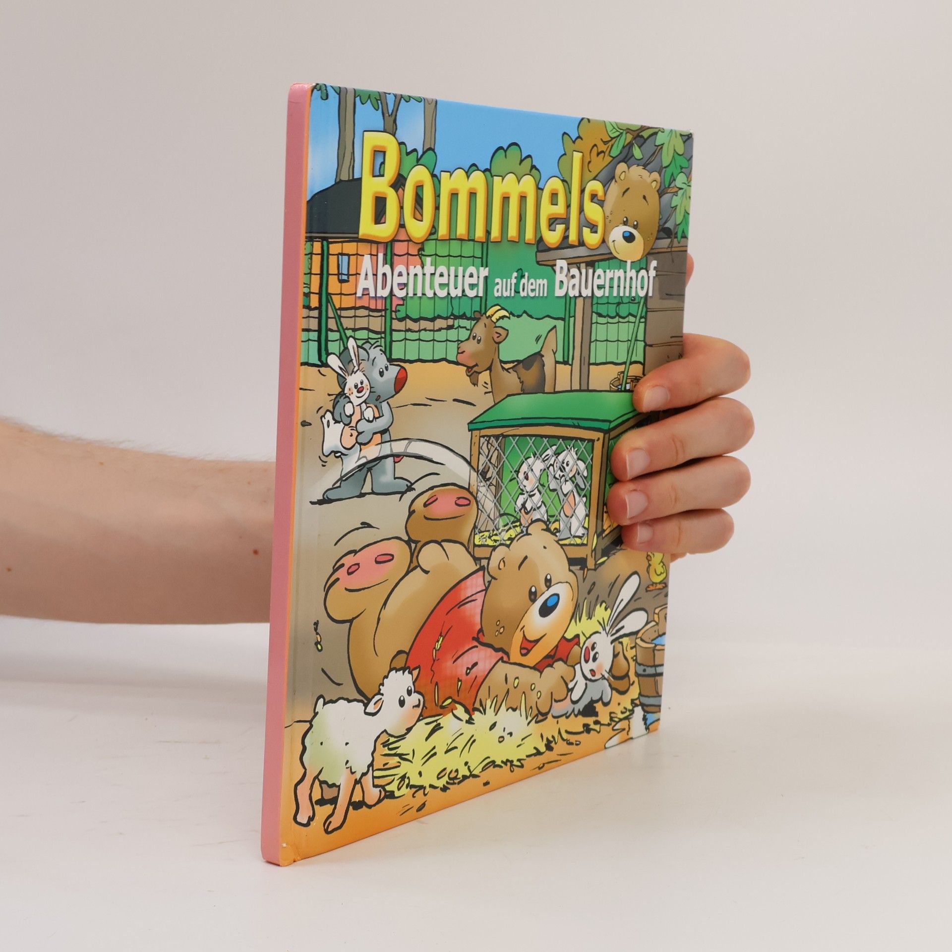 Autorenkollektiv Bommels Abenteuer auf dem Bauernhof