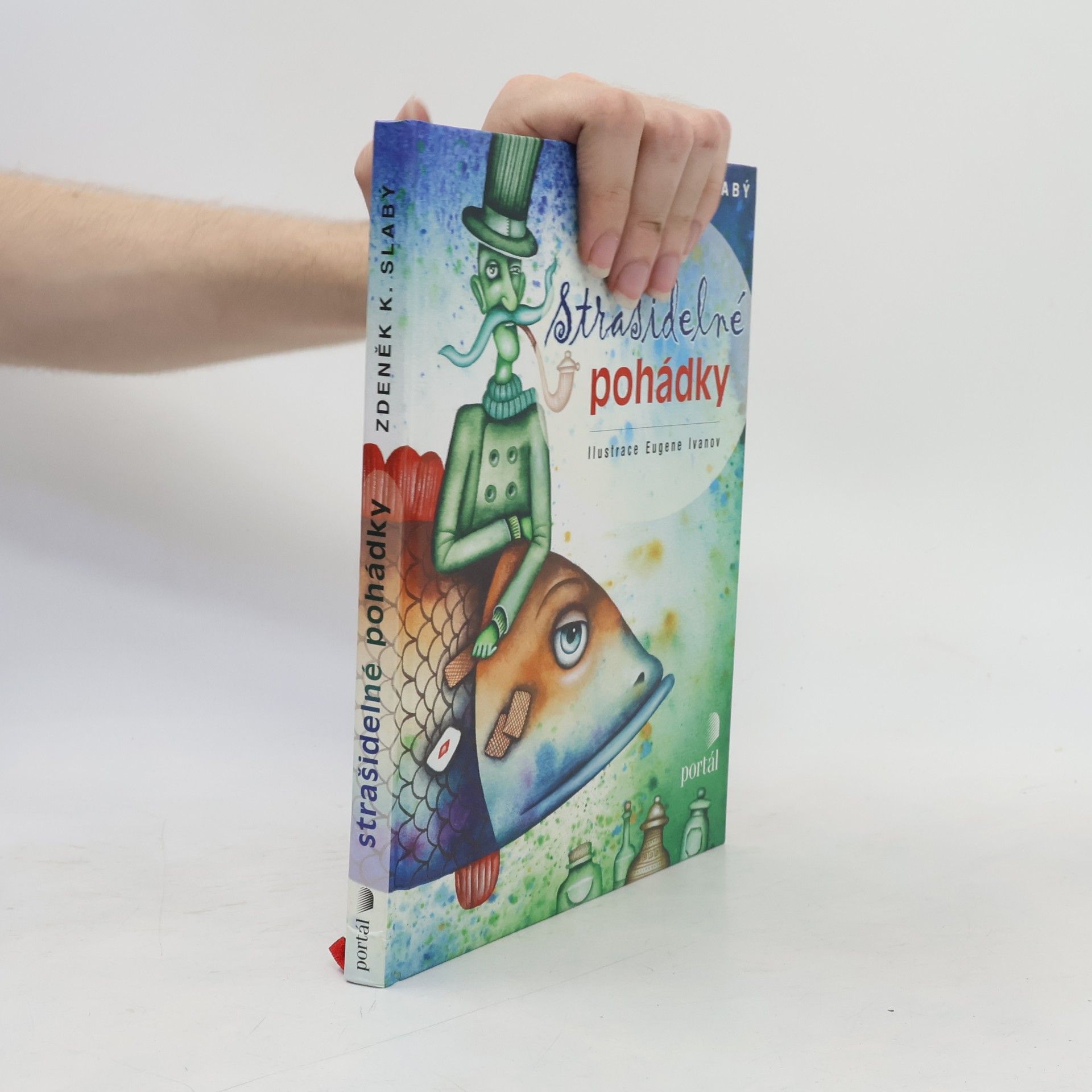 Zdeněk Karel Slabý Strašidelné pohádky