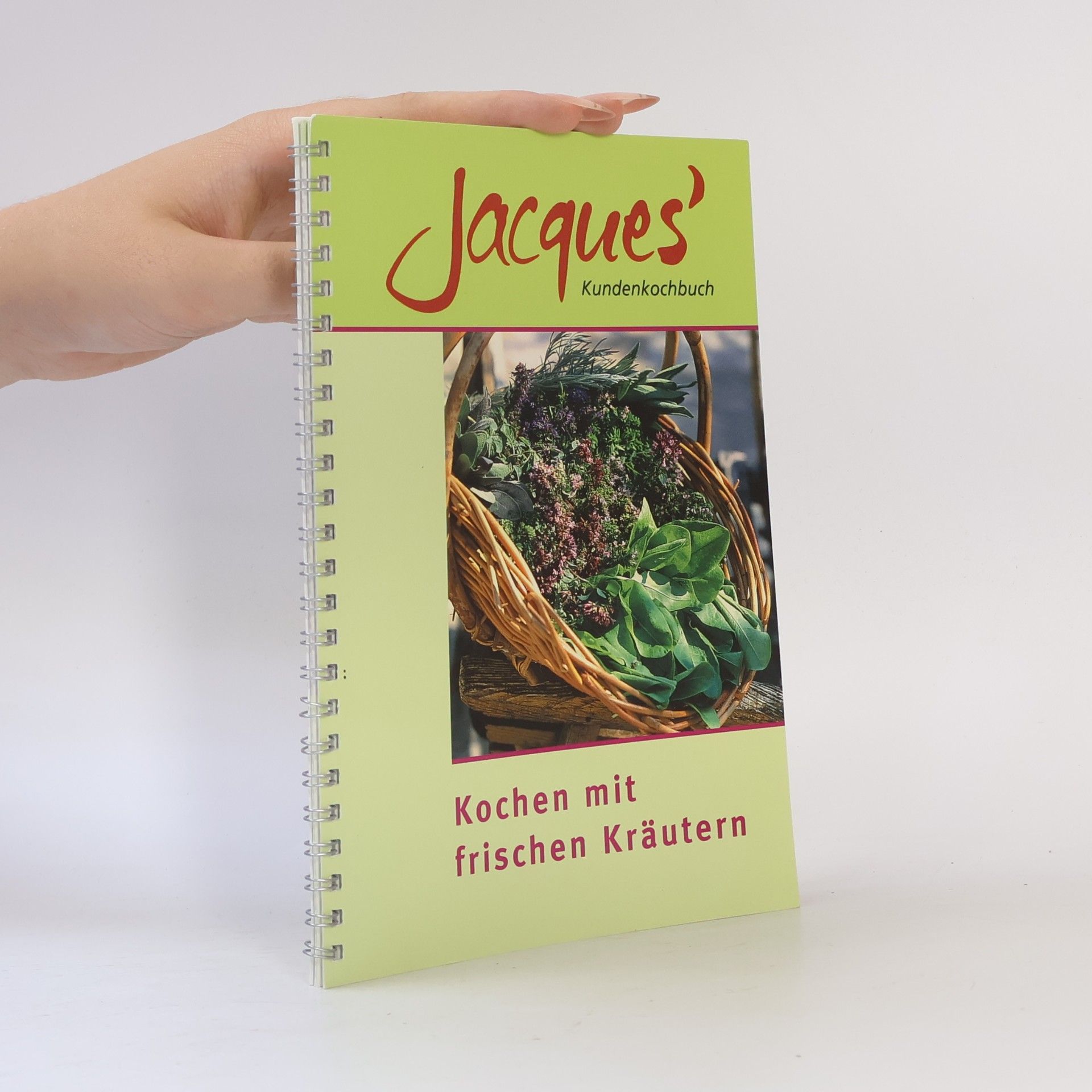 Kolektiv autorů Jacques' Kundenkochbuch