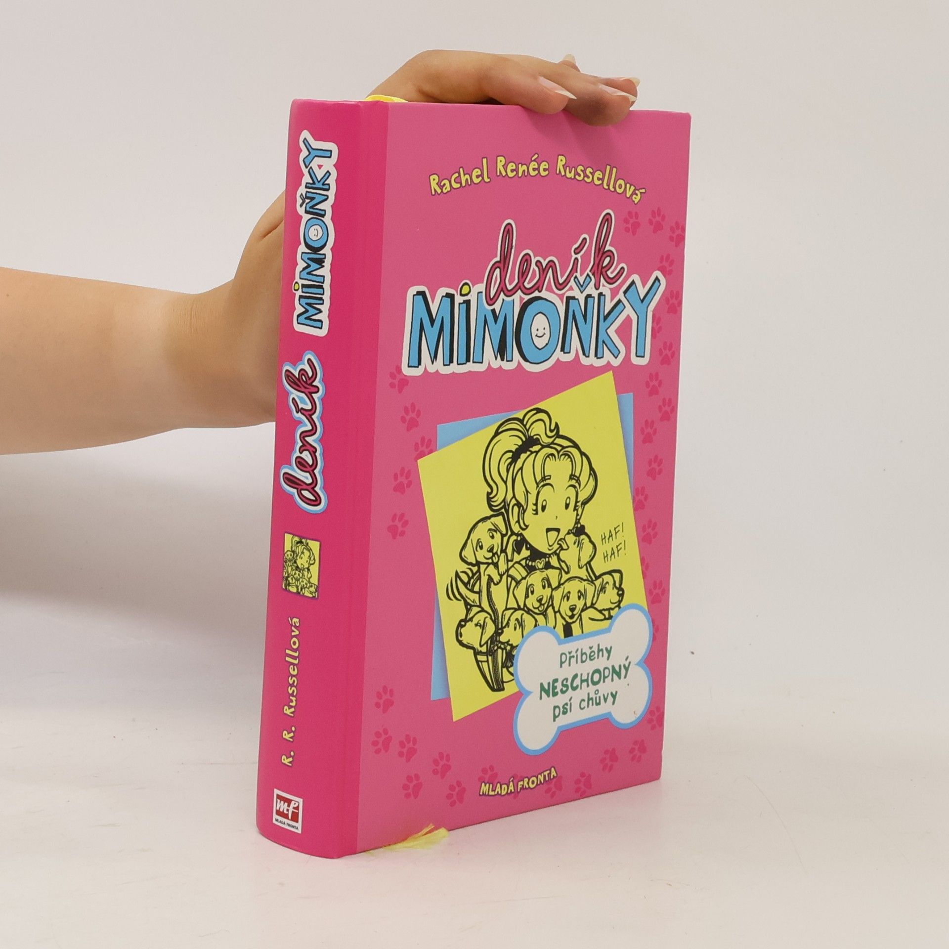 Rachel Renee Russell Deník mimoňky 10. Příběhy neschopný psí chůvy