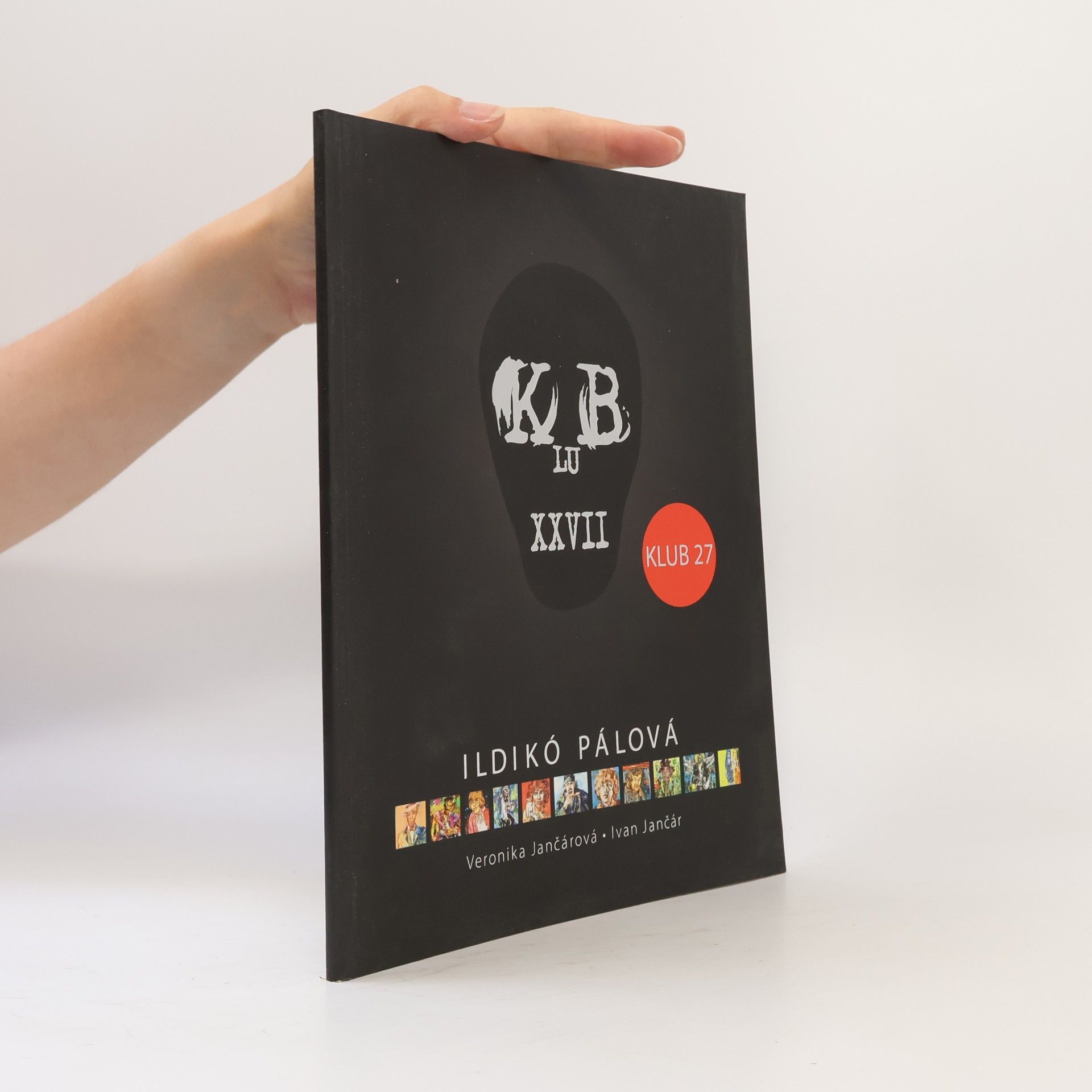 Ildikó Pálová Klub XXVII : Klub 27