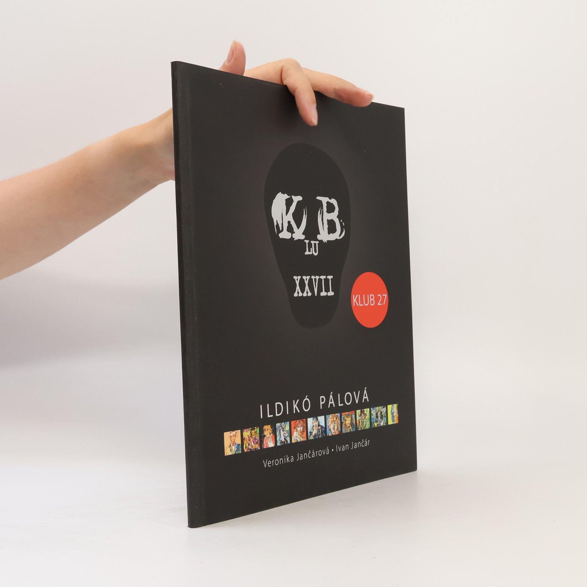 Ildikó Pálová Klub XXVII : Klub 27
