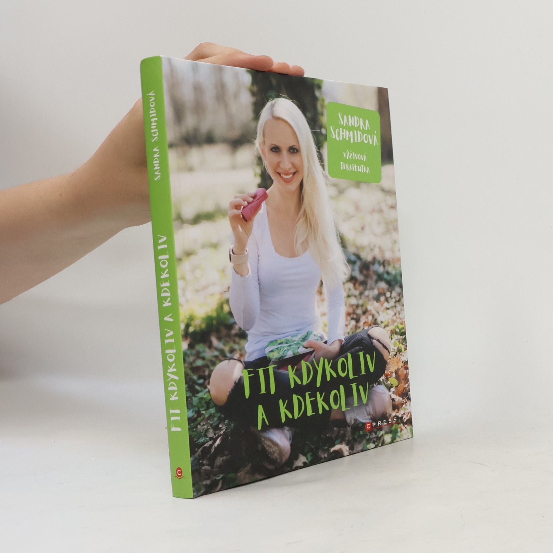 Schmidová Sandra Fit kdykoliv a kdekoliv