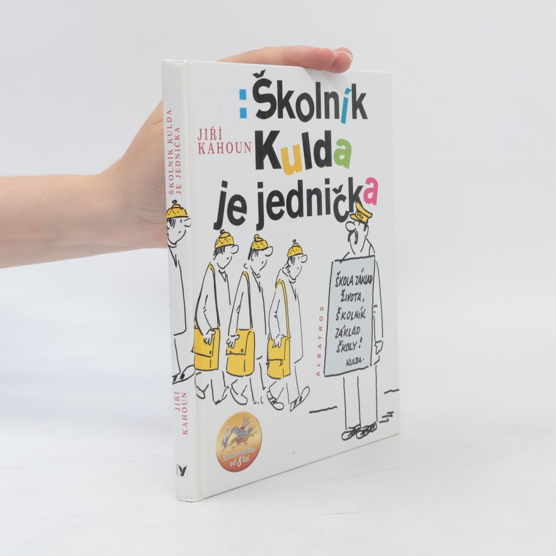 Jiří Kahoun Školník Kulda je jednička
