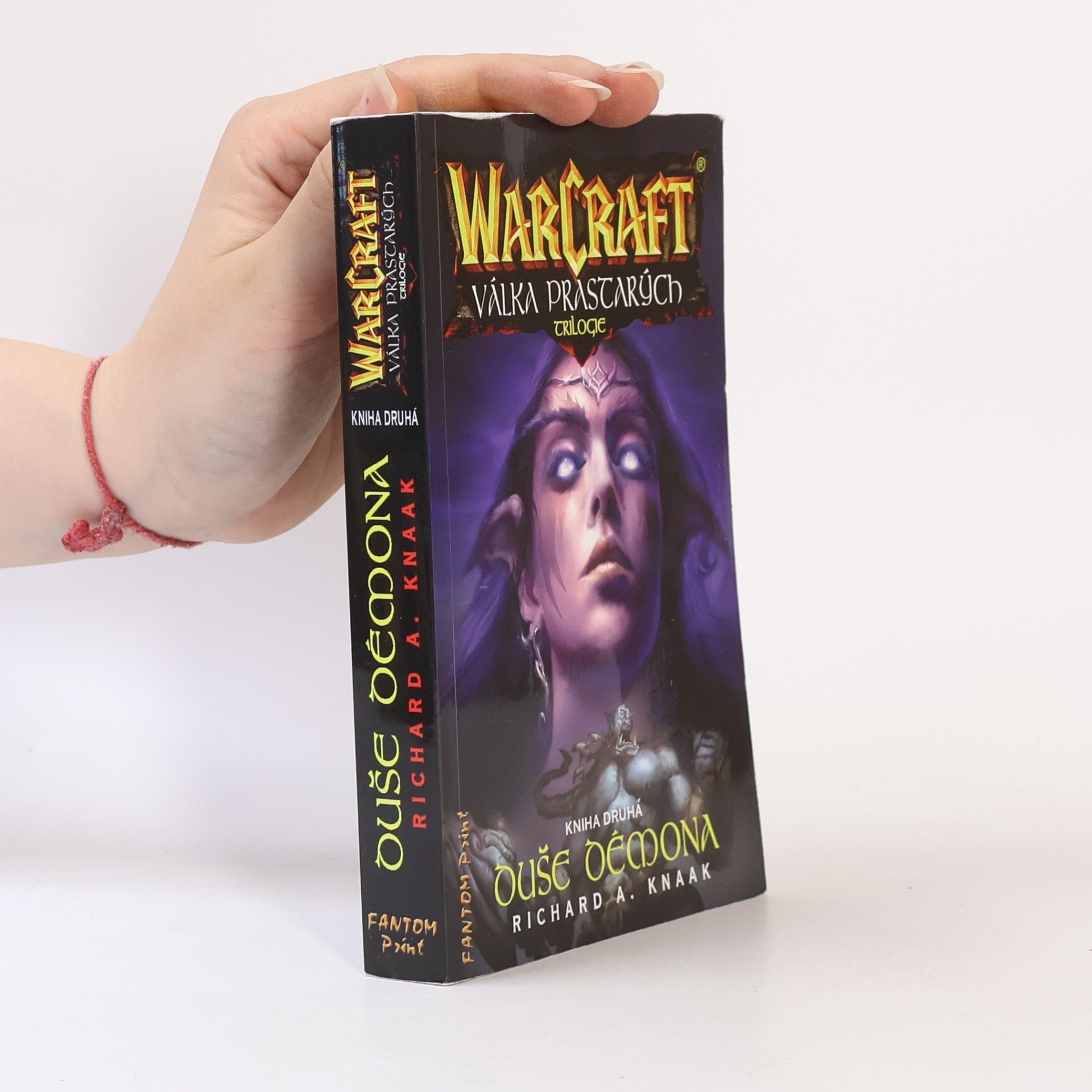 Richard A. Knaak WarCraft - Válka prastarých. Kniha druhá, Duše démona