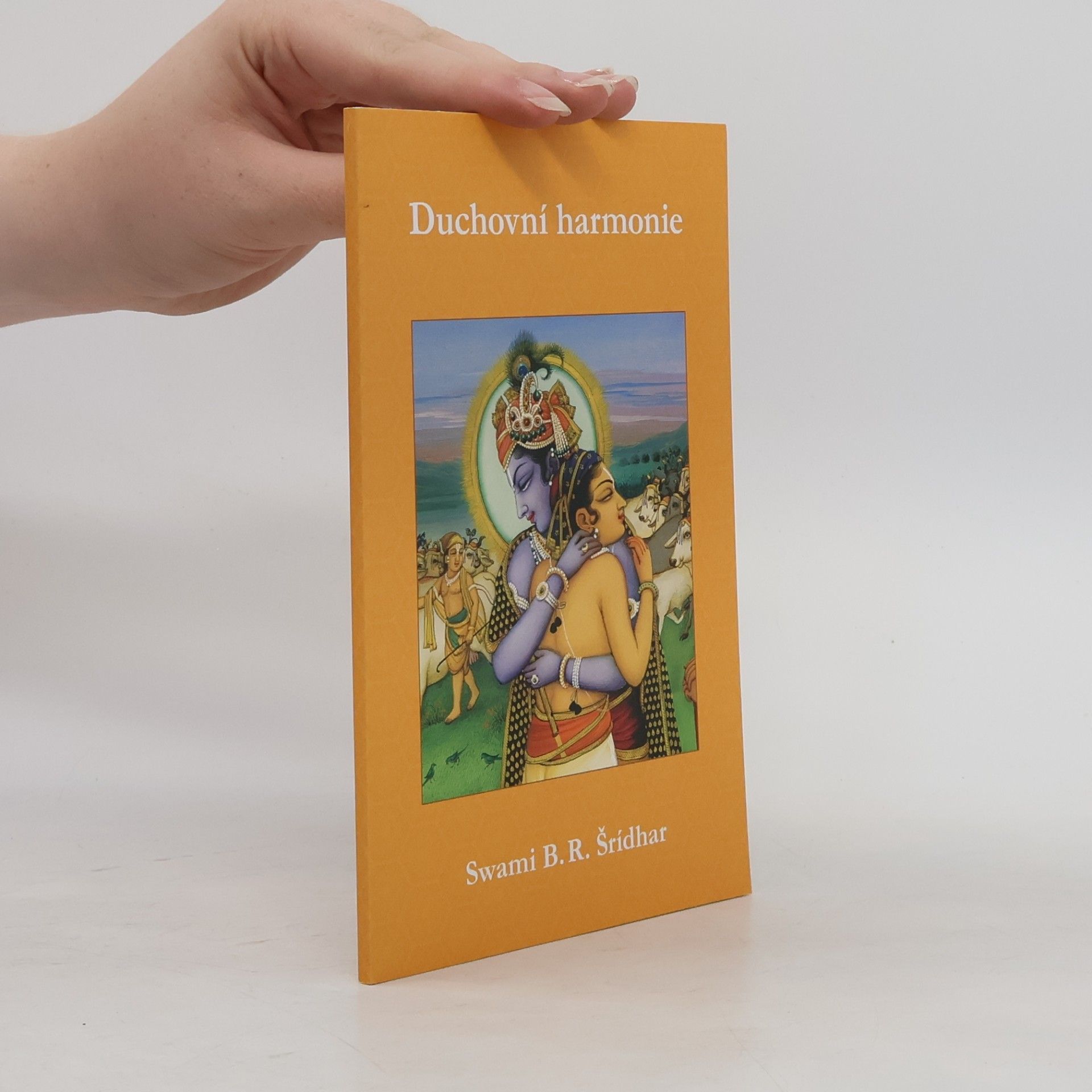 Swami B. R. Šrídhar Duchovní harmonie