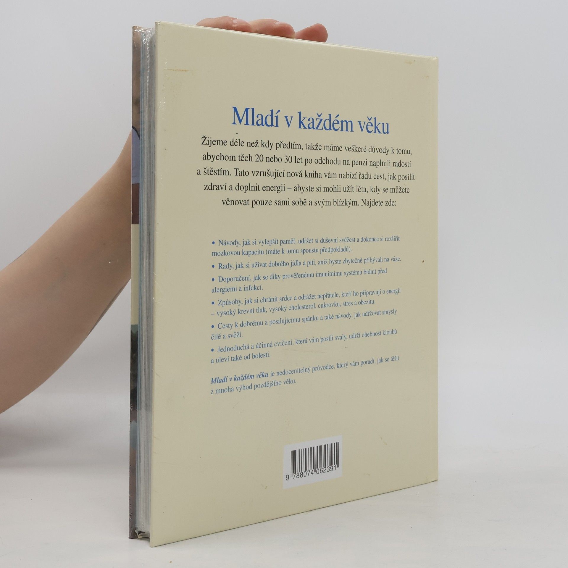 Elizabeth Adlam Mladí v každém věku: Jak se vyrovnat s přibývajícími léty