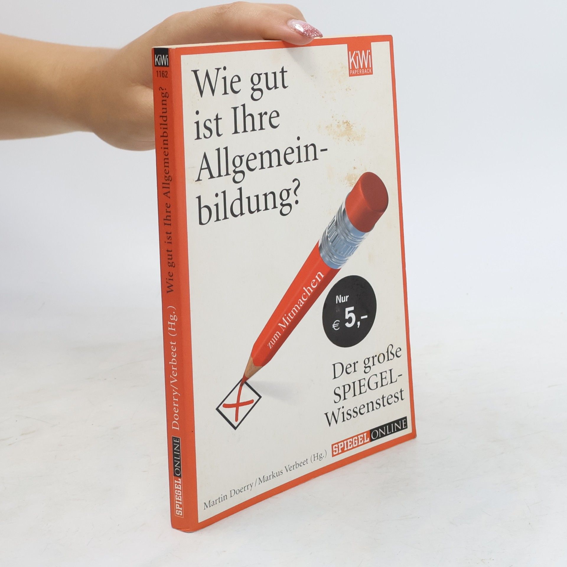 Martin Doerry Wie gut ist Ihre Allgemeinbildung?