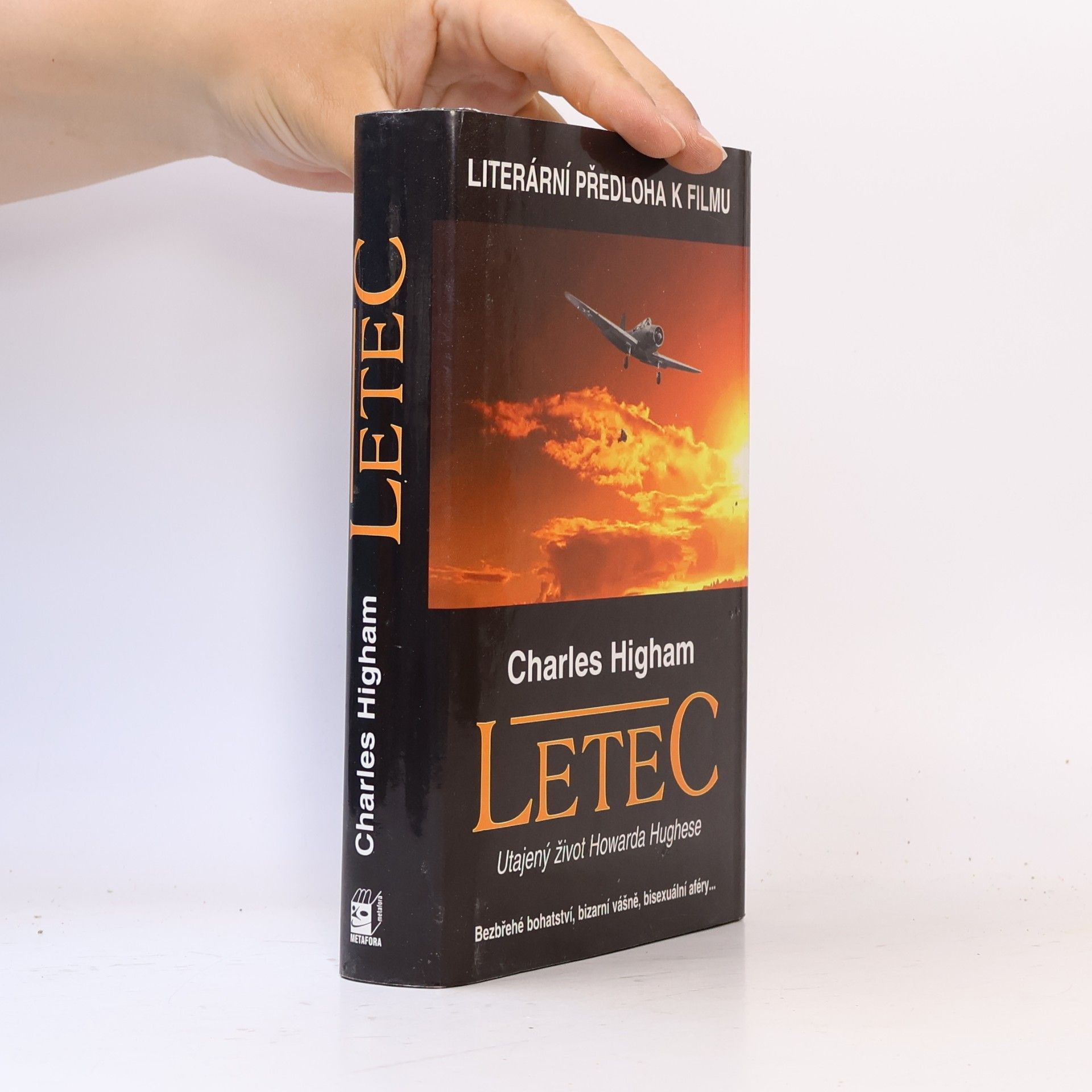 Charles Higham Letec: Utajený život Howarda Hughese