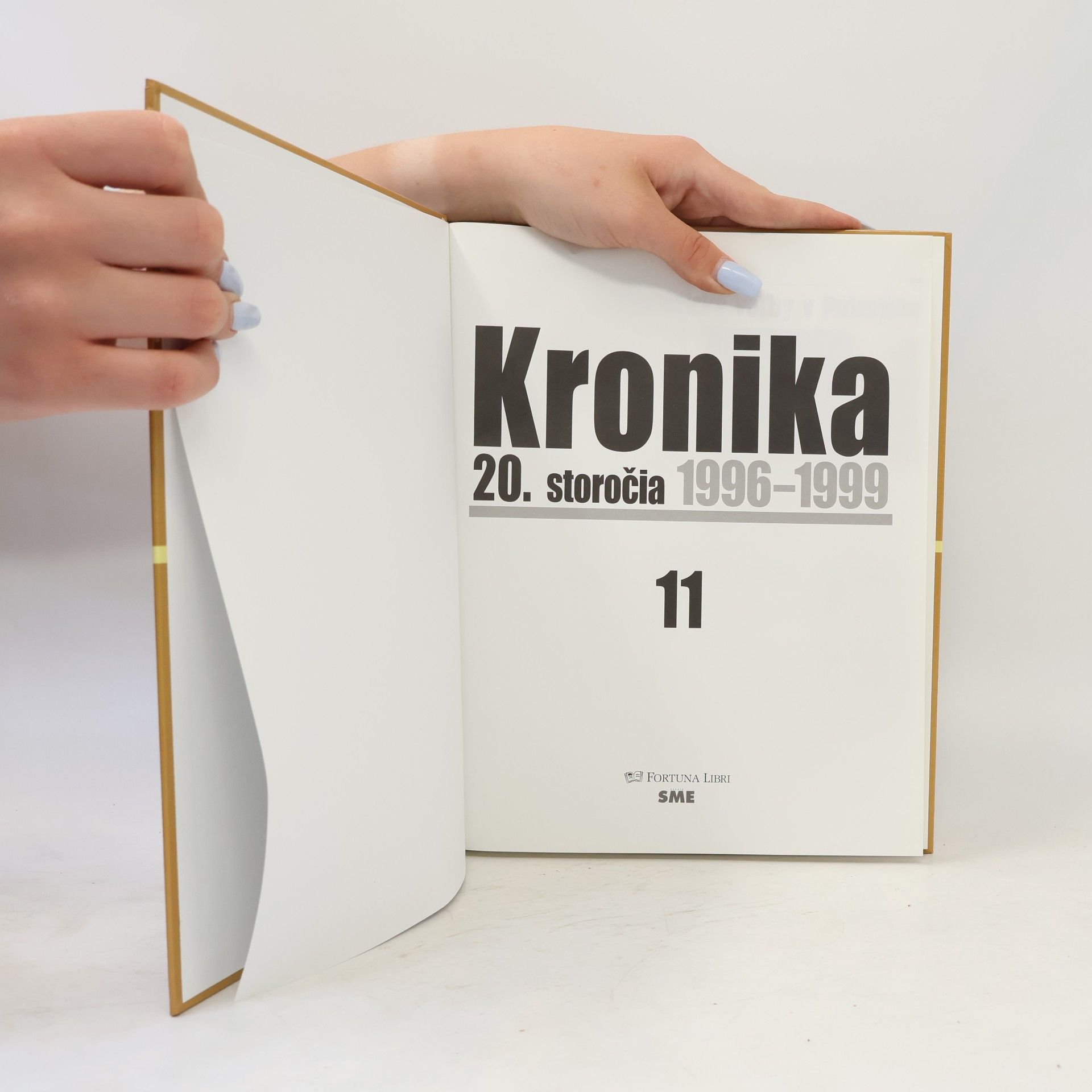 Various authors Kronika 20. storočia 11. 1996-1999