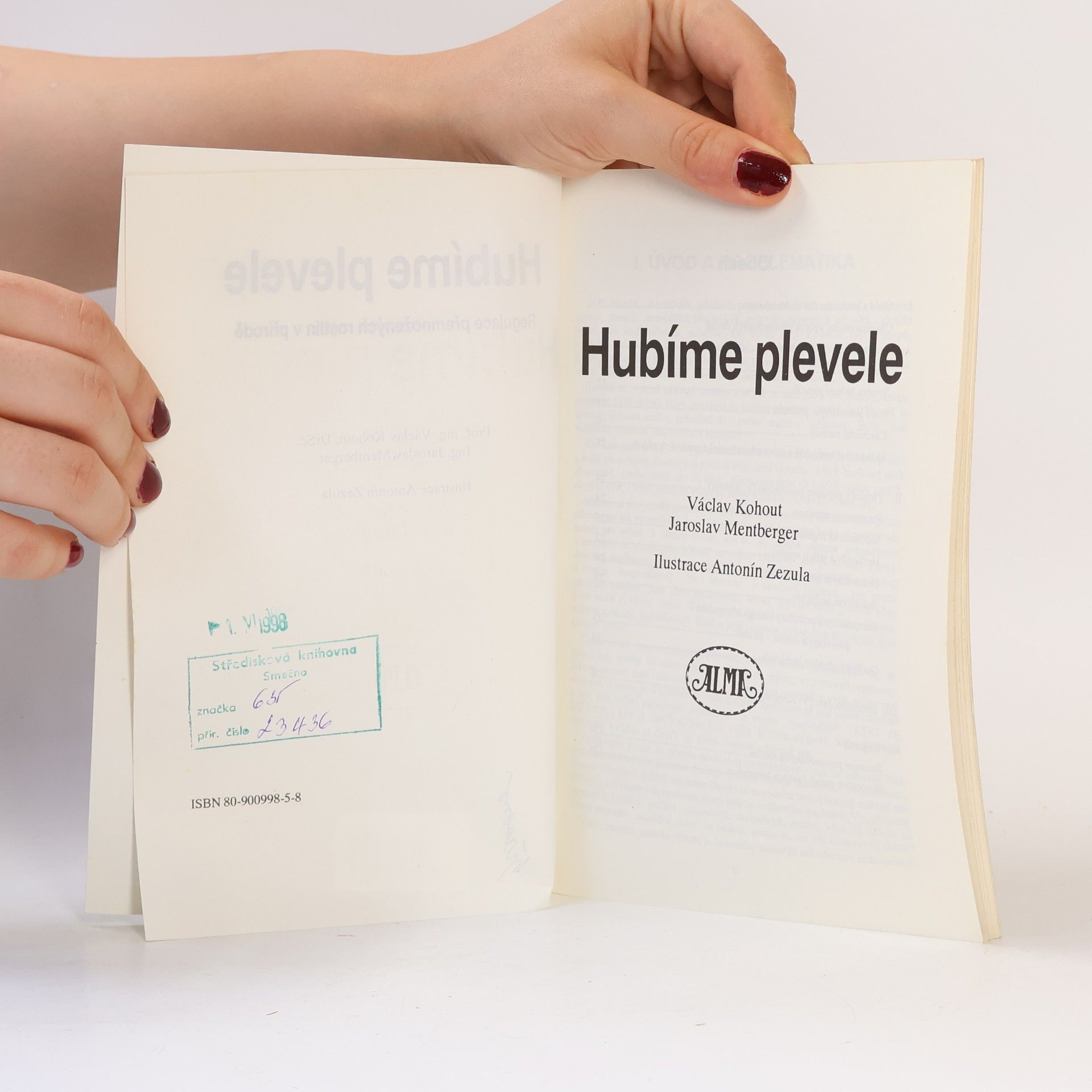 Václav Kohout Hubíme plevele