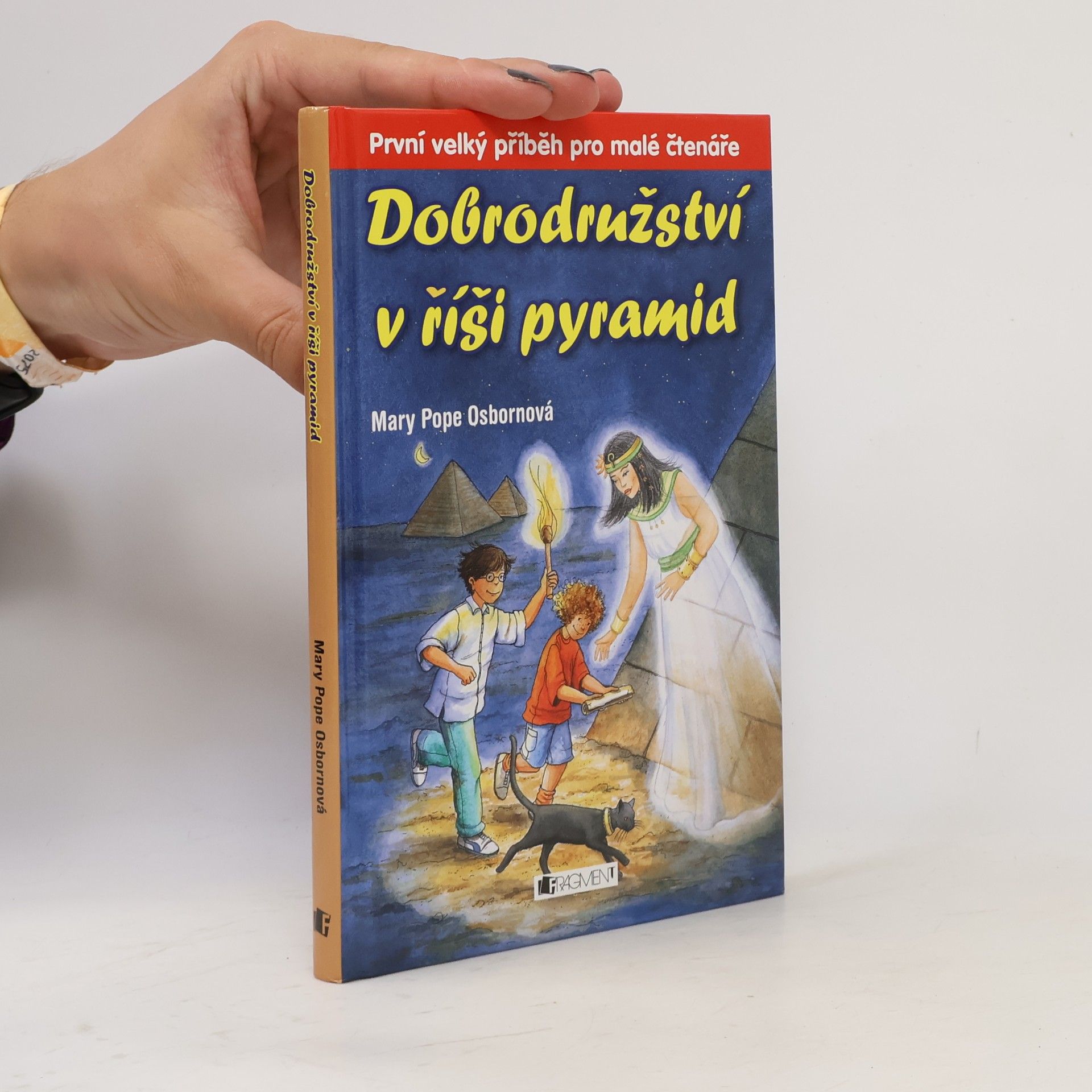 Mary Pope Osborne Dobrodružství v říši pyramid