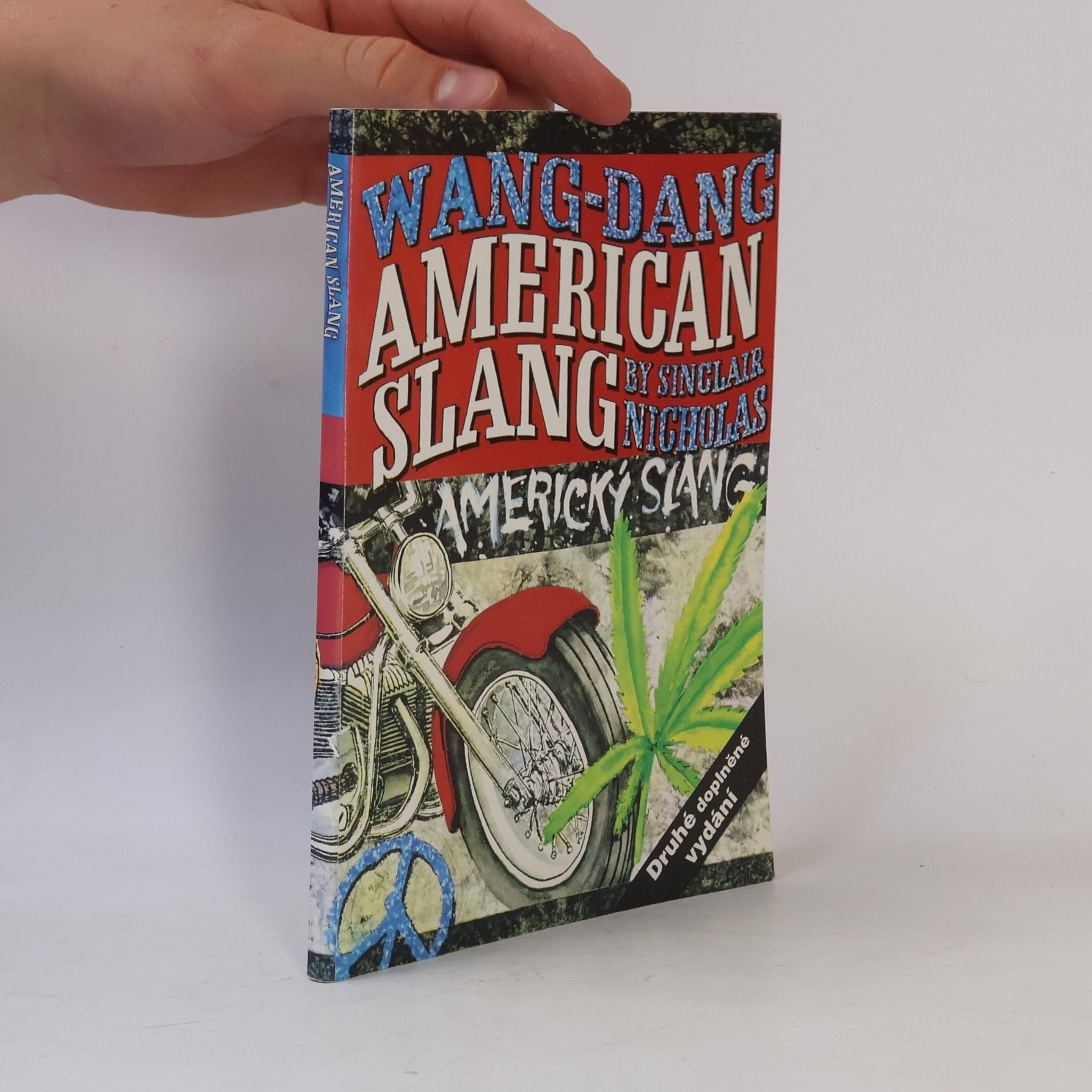 Sinclair Nicholas Wang dang americký slang. Wang dang American Slang