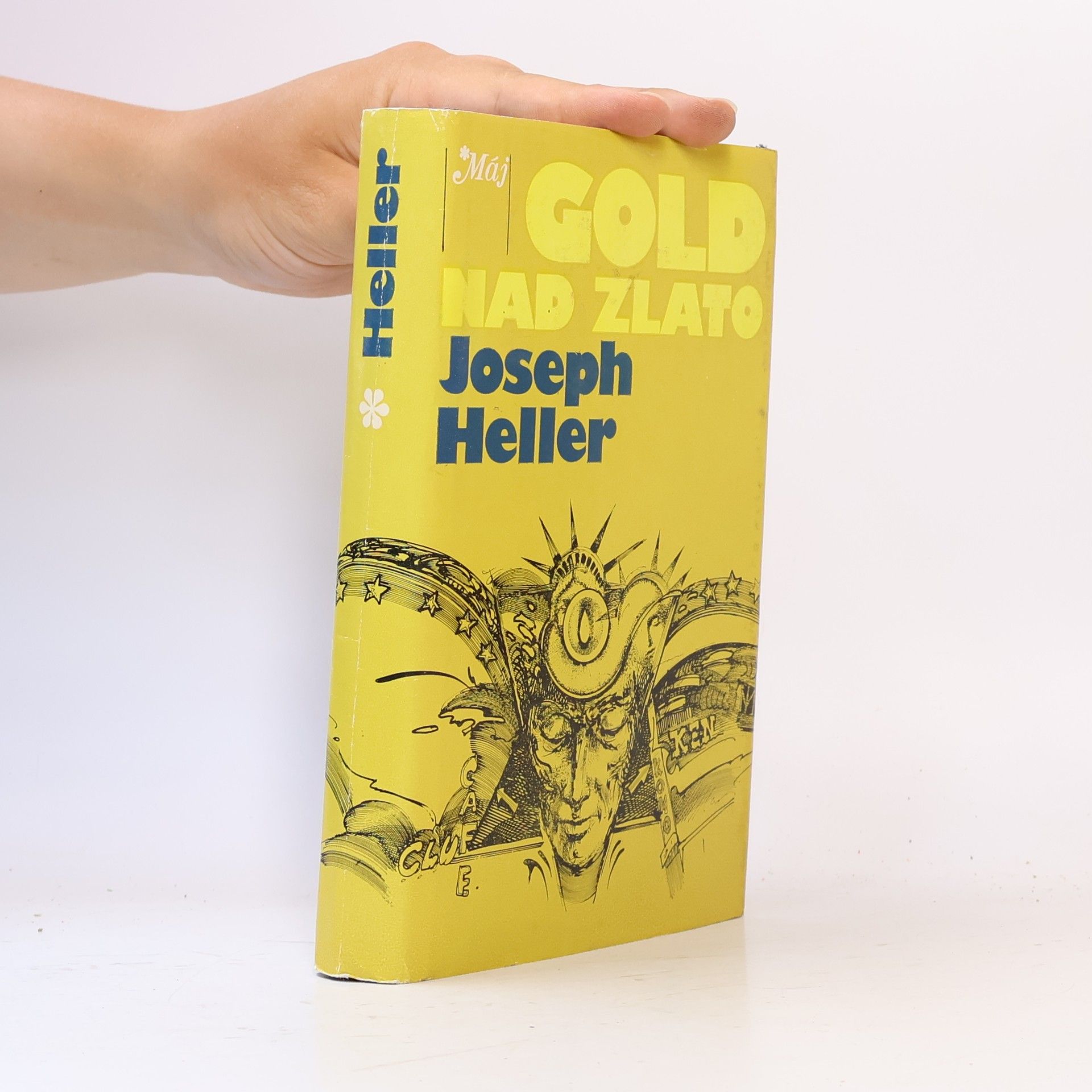 Joseph Heller Gold nad zlato