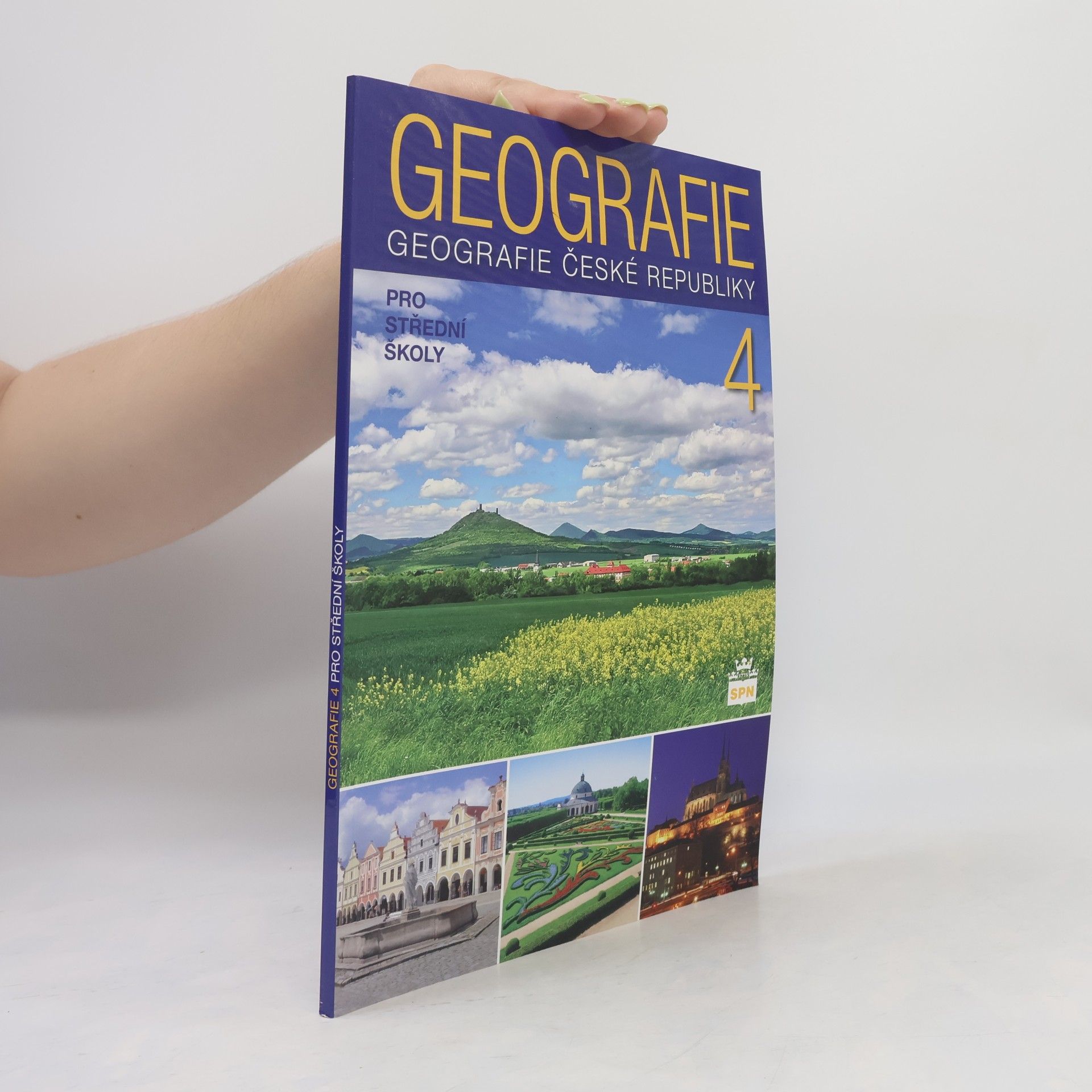 Geografie 4 : geografie České republiky: Pro střední školy