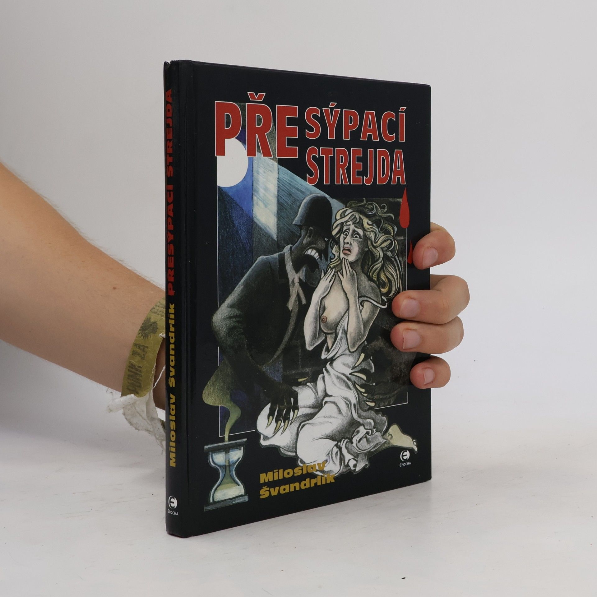 Miloslav Švandrlík Přesýpací strejda