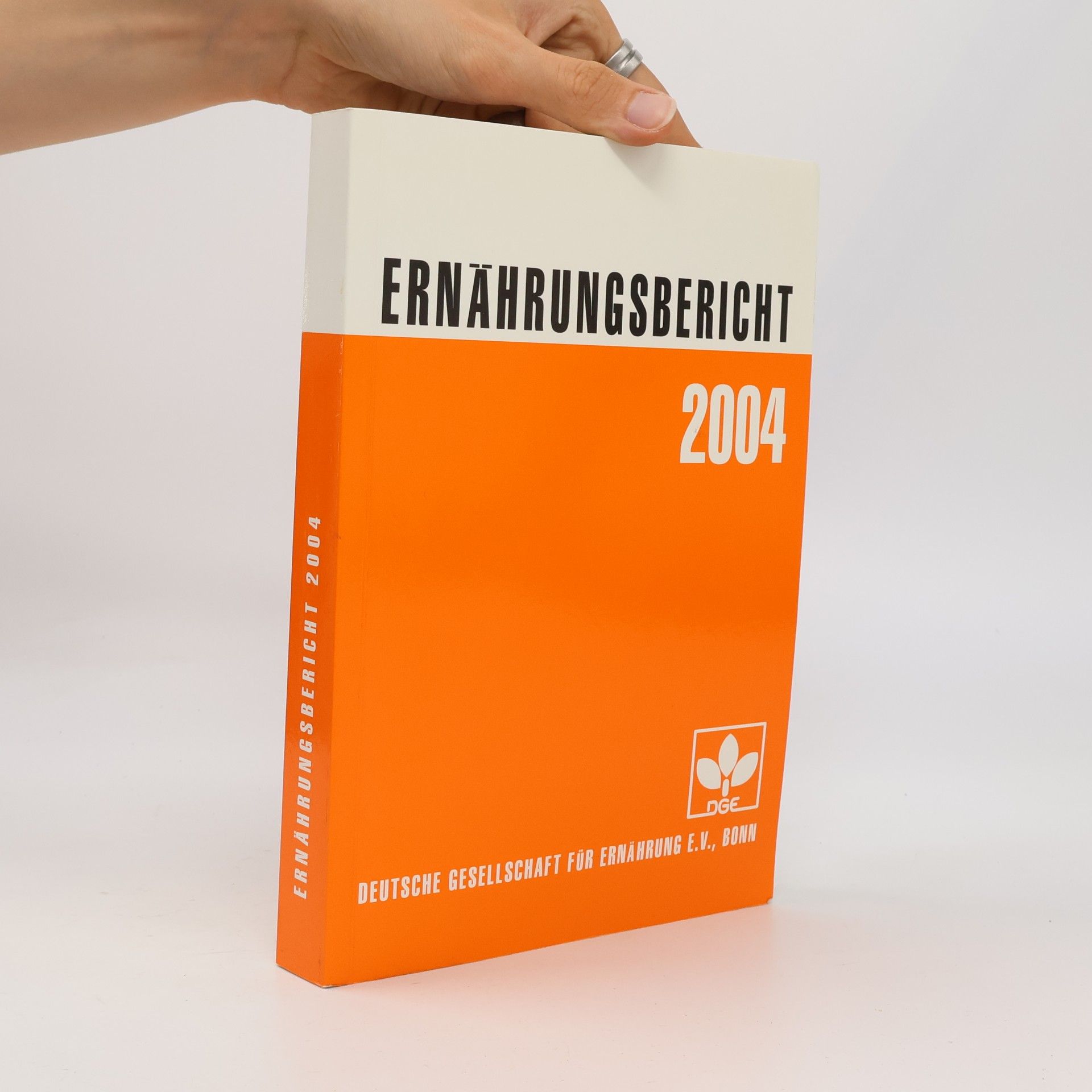 Deutsche Gesellschaft für Ernährung e.V. Ernährungsbericht 2004