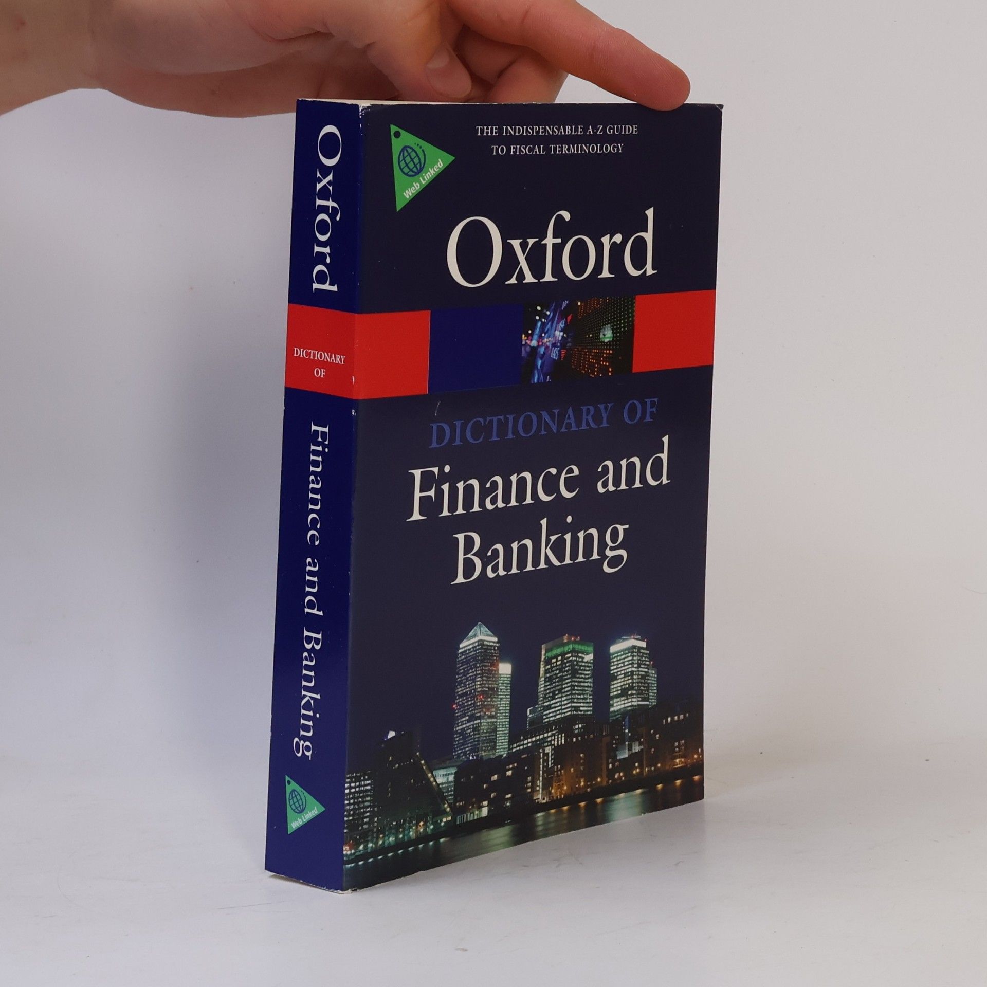 Jonathan Law A Dictionary of Finance and Banking