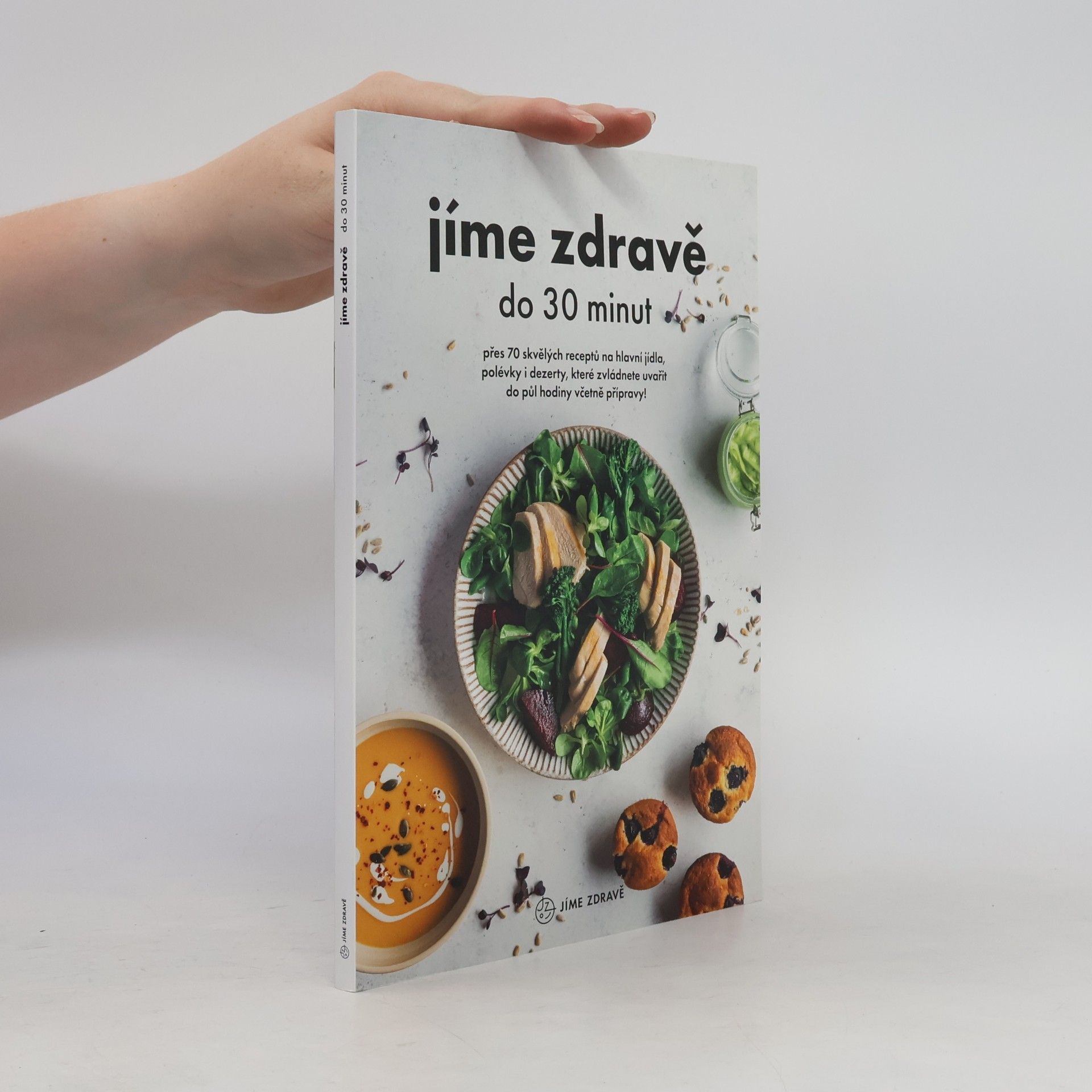 kolektiv Jíme zdravě do 30 minut
