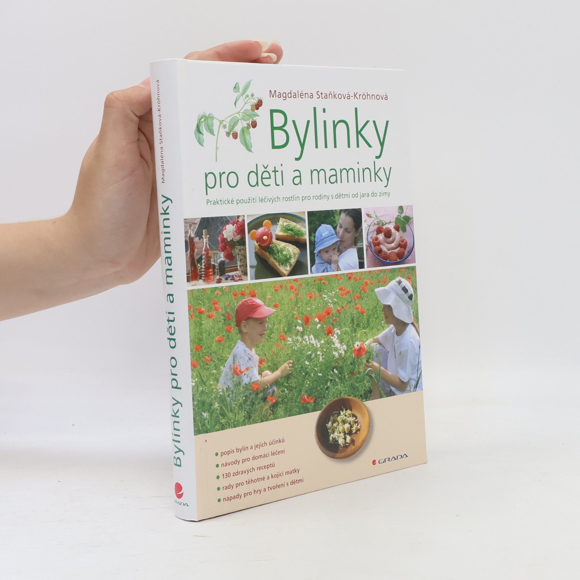 Magdaléna Staňková Kröhnová Bylinky pro děti a maminky