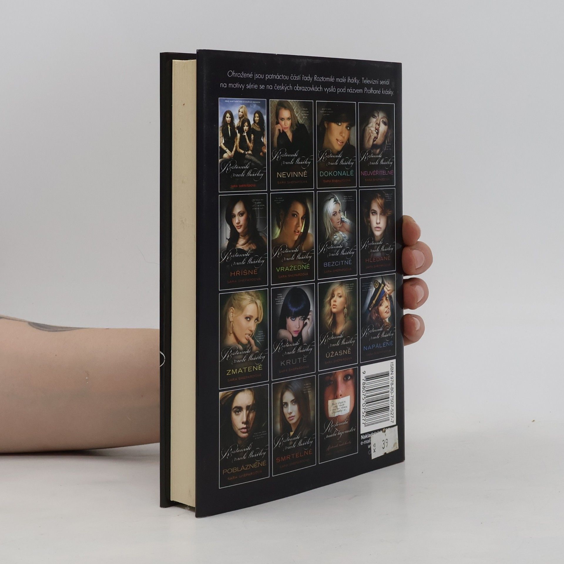 Sara Shepard Roztomilé malé lhářky. Ohrožené