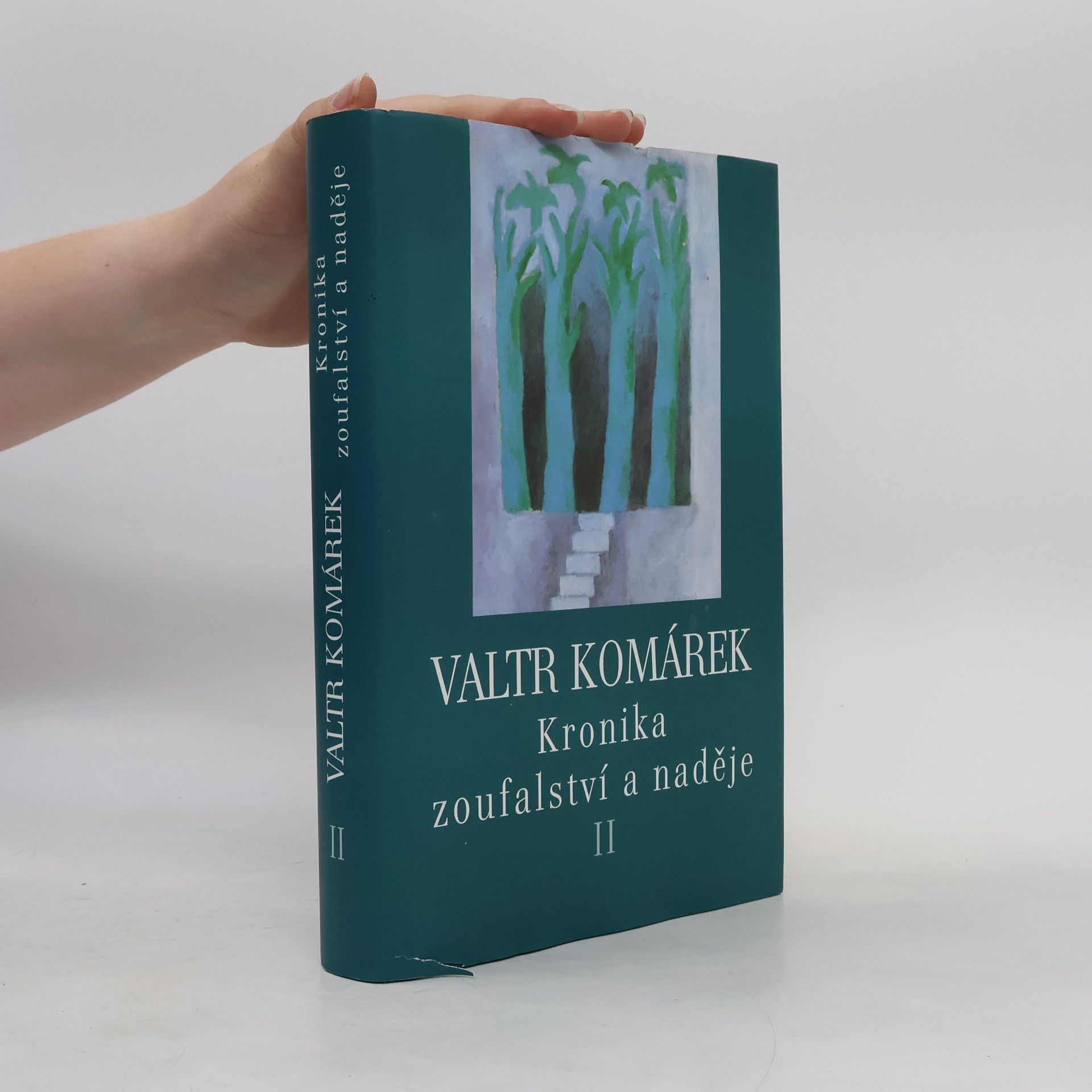 Valtr Komárek Kronika zoufalství a naděje. Sága z hlubin 20. století 2. díl