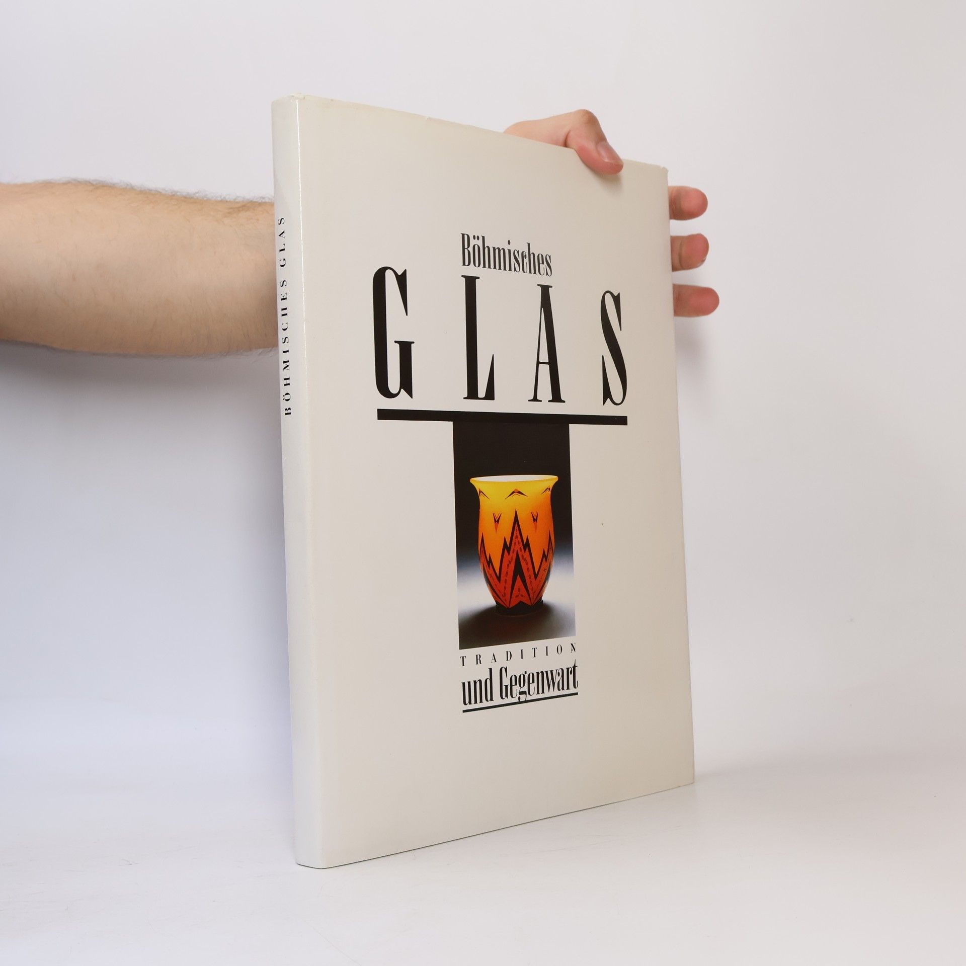 Antonín Langhamer Böhmisches Glas. Tradition und Gegenwart